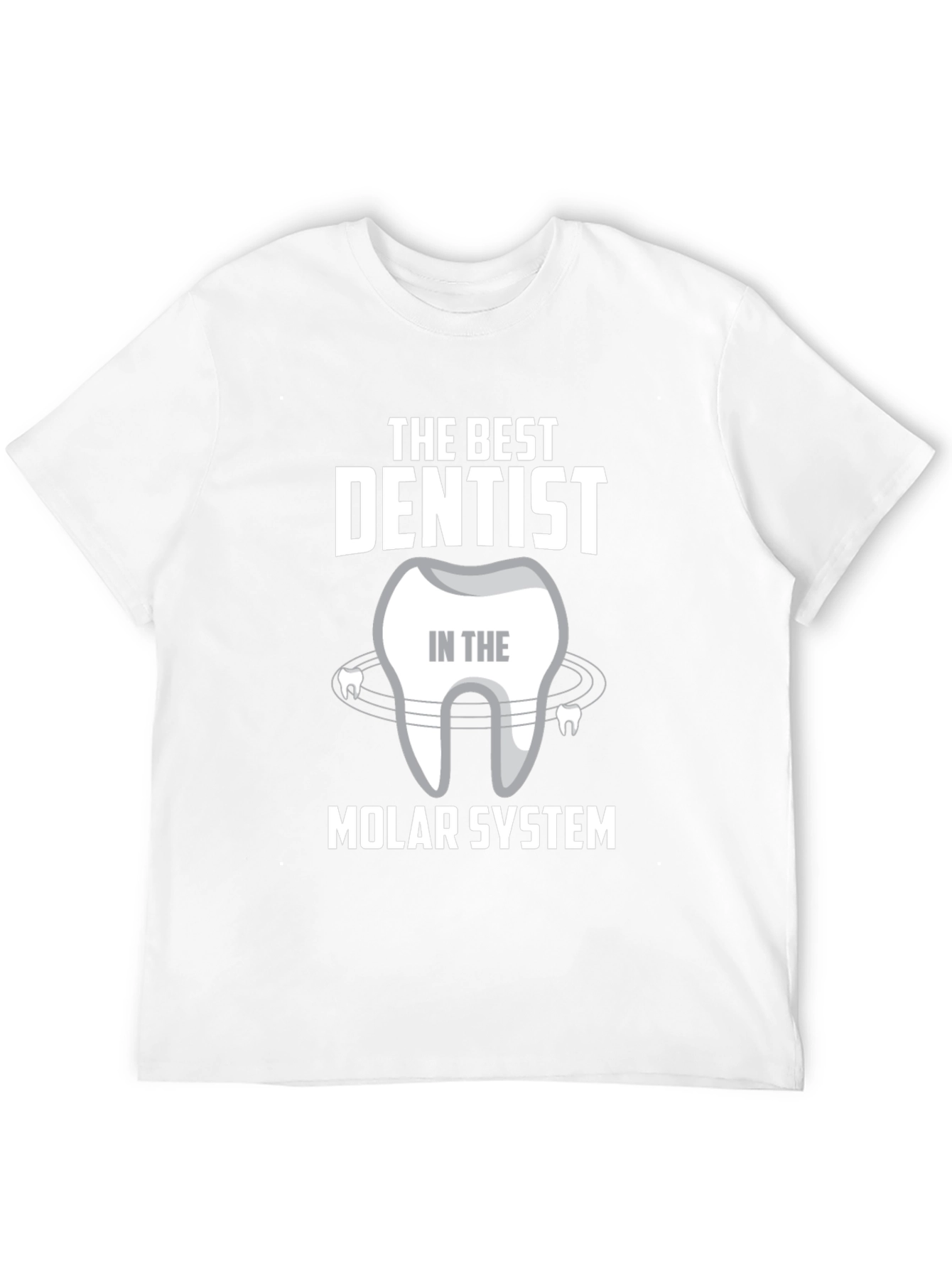 The Best Dentist T-Shirt - Molar System Tee
