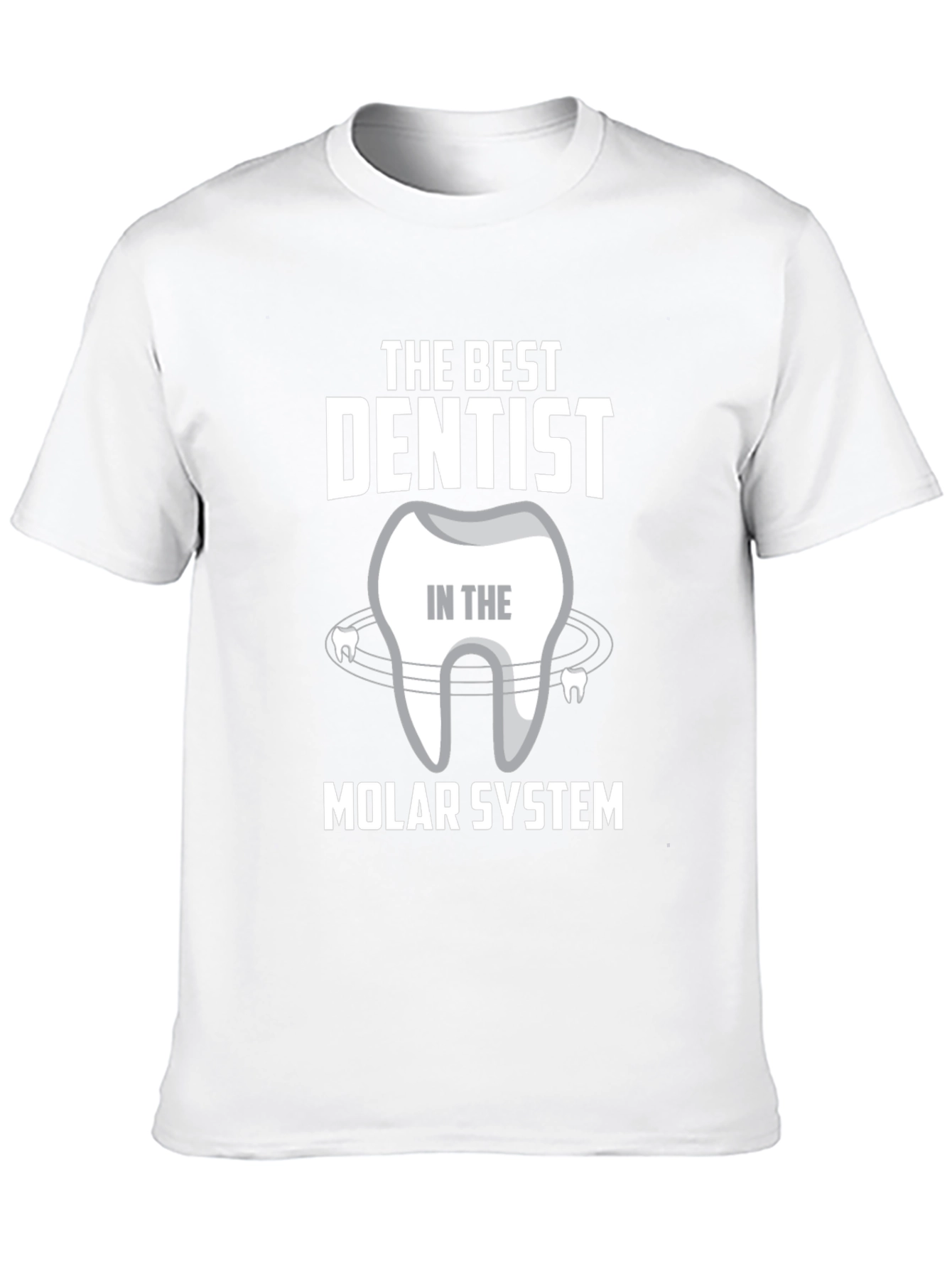 The Best Dentist T-Shirt - Molar System Tee