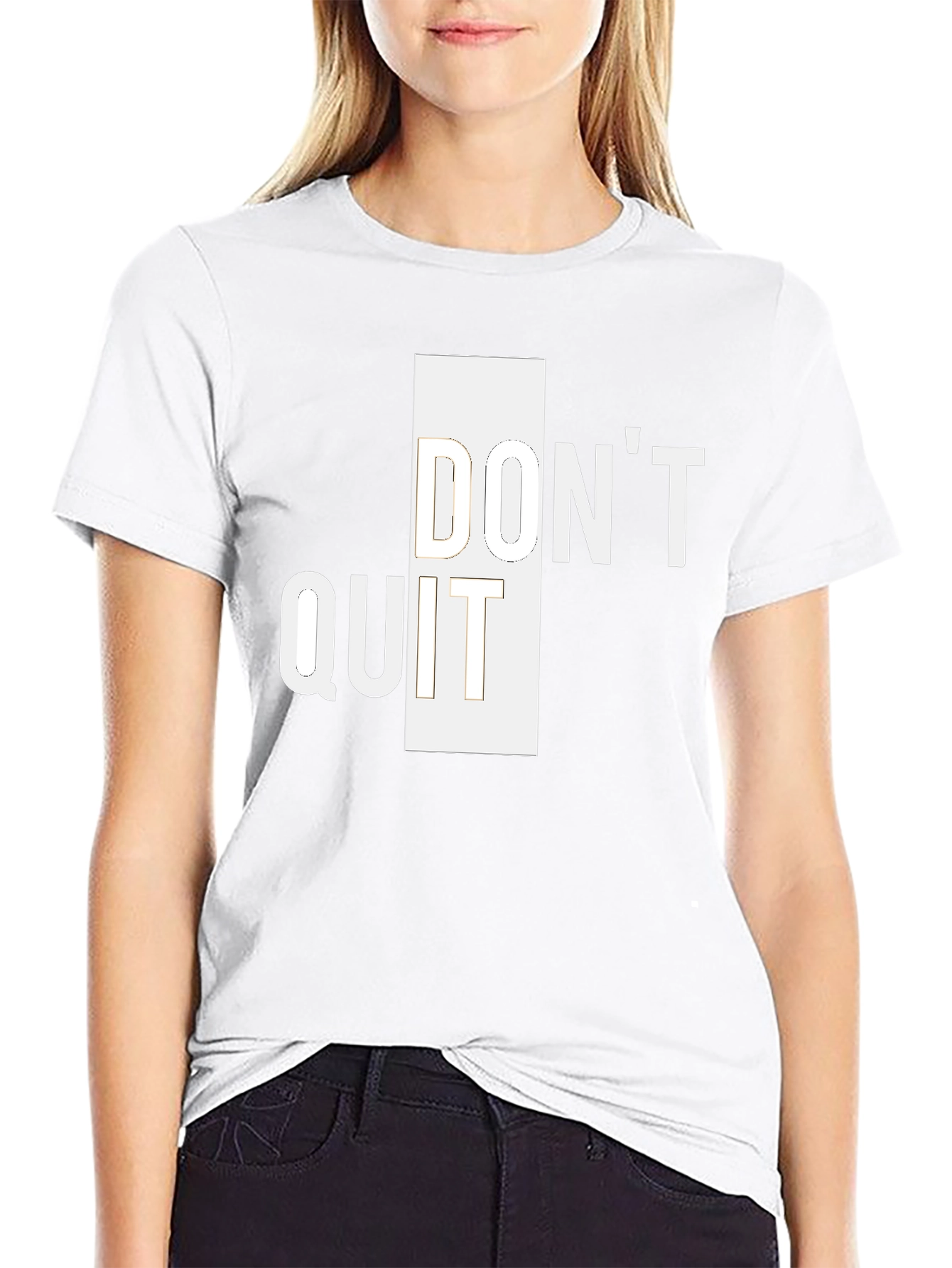 Dont Quit T-Shirt - Motivational Tee