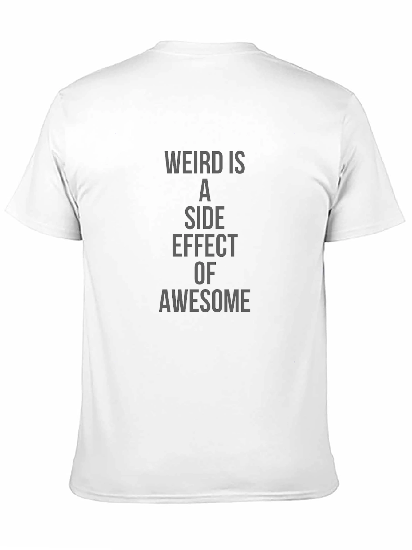 Weird is Awesome Graphic T-Shirt