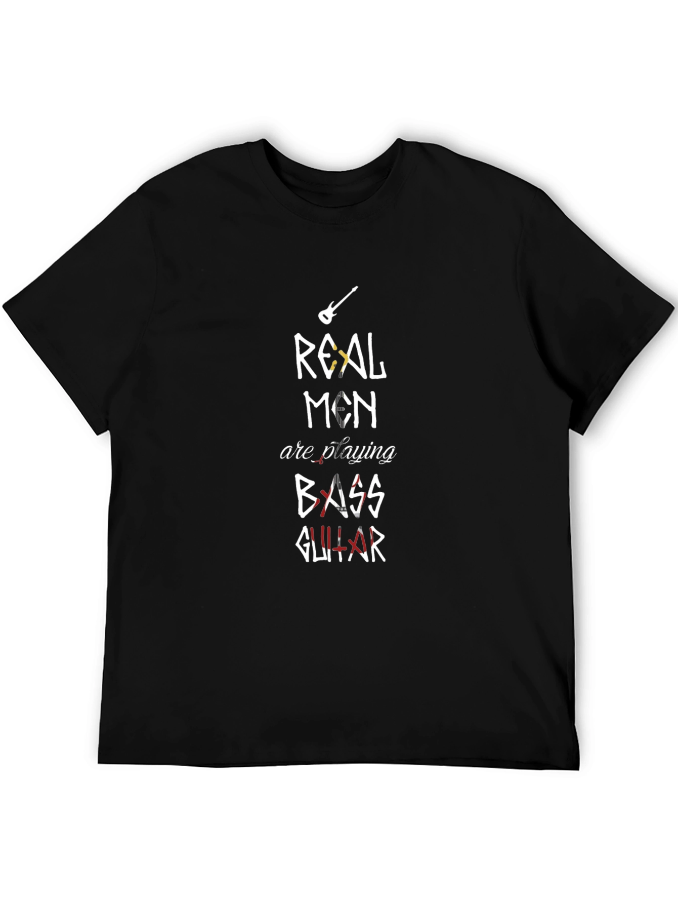 Real Men Play Bass Guitar Graphic T-Shirt
