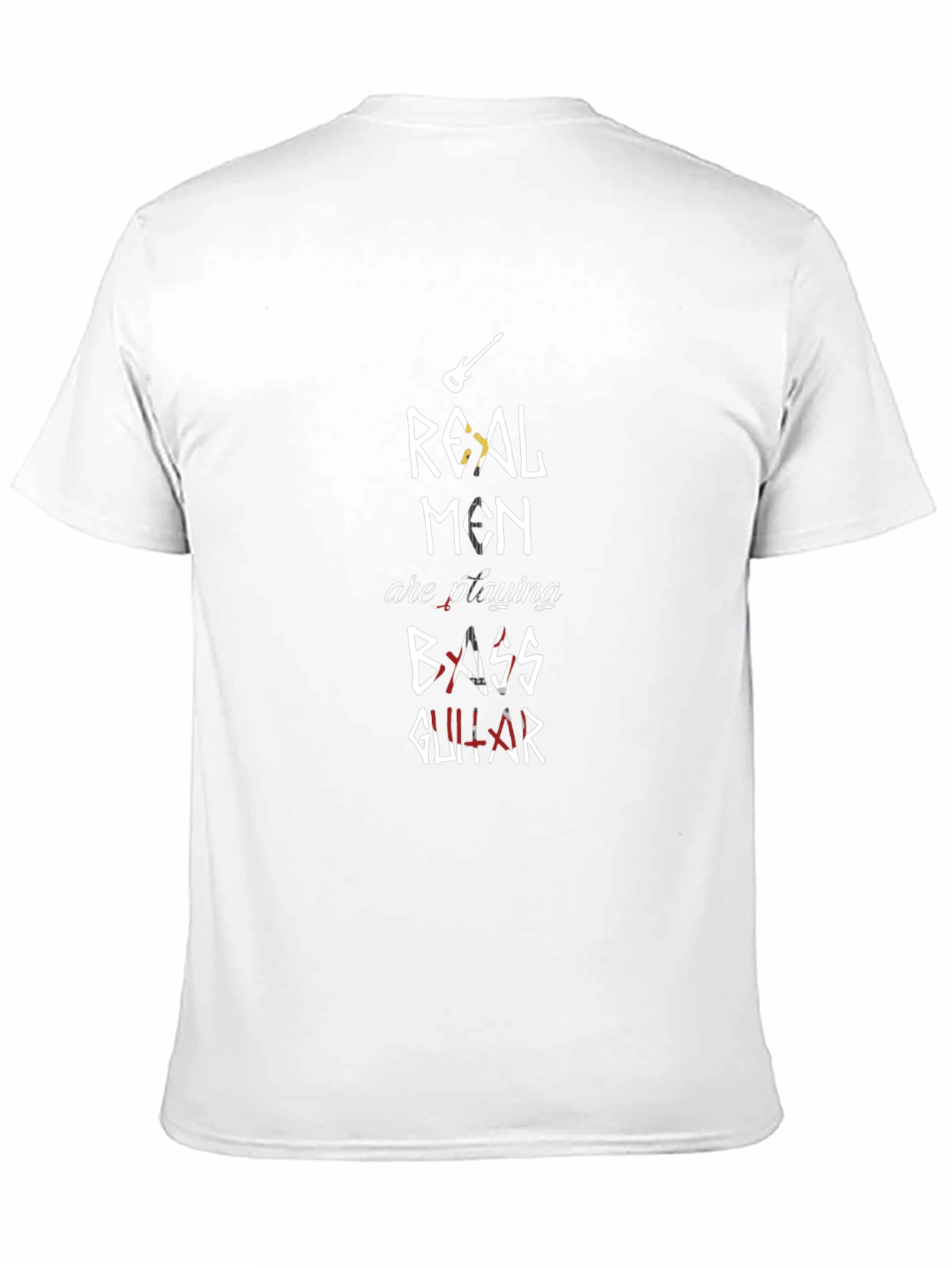 Real Men Play Bass Guitar Graphic T-Shirt