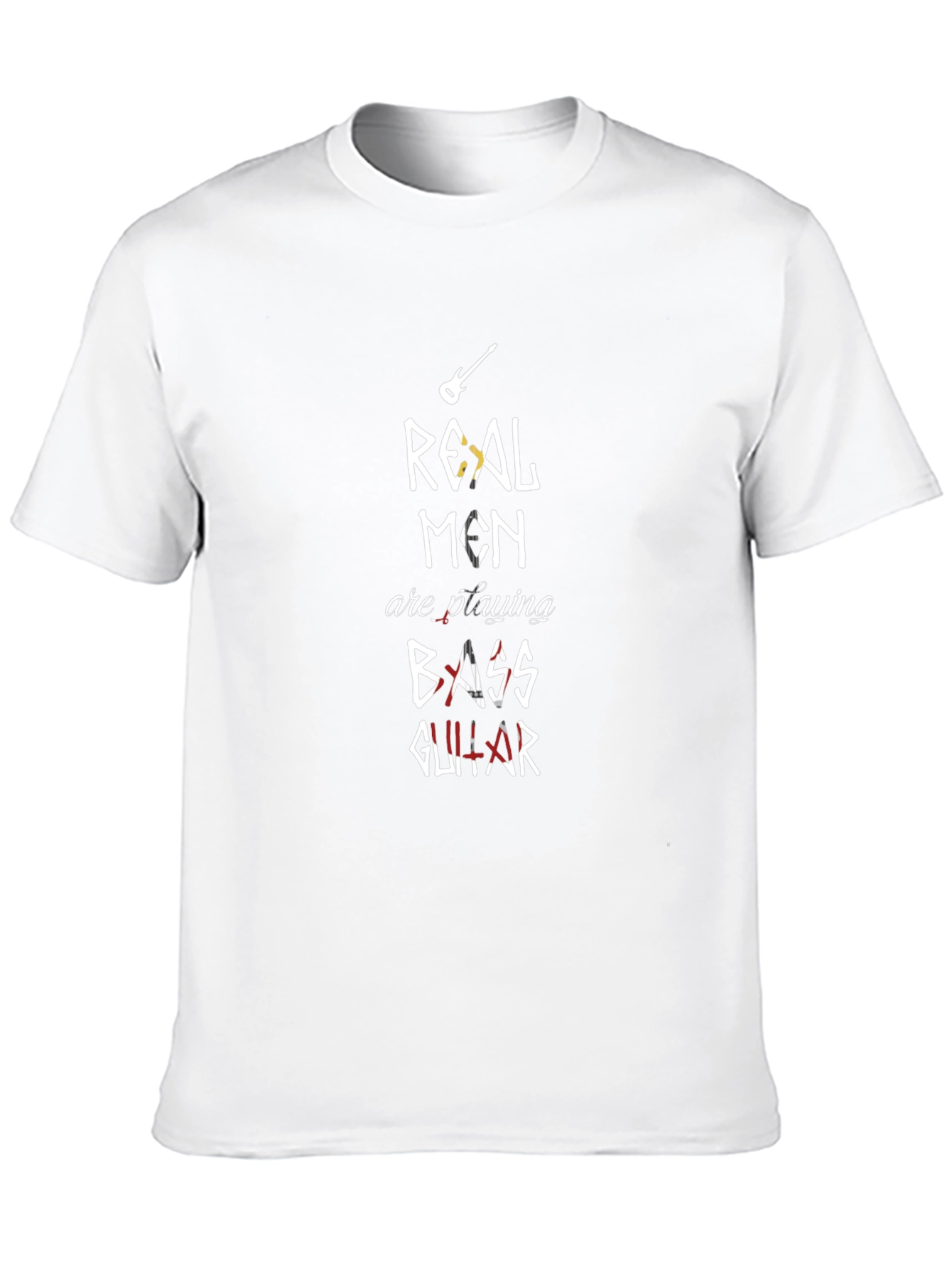 Real Men Play Bass Guitar Graphic T-Shirt