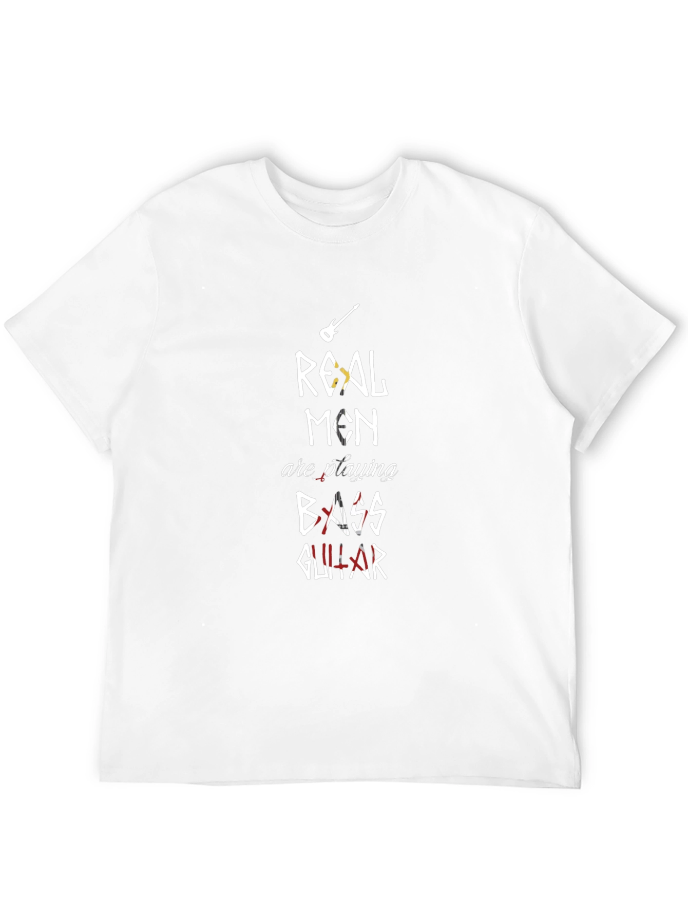 Real Men Play Bass Guitar Graphic T-Shirt