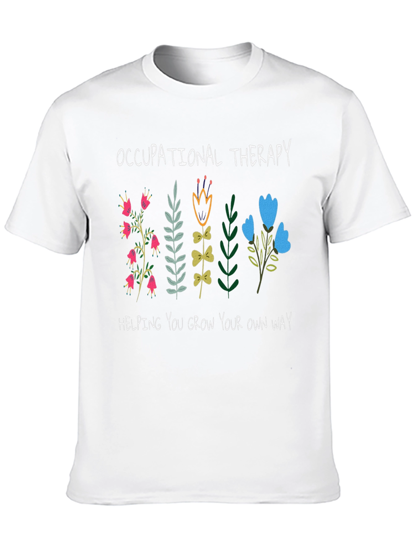 Occupational Therapy Flower Graphic T-Shirt