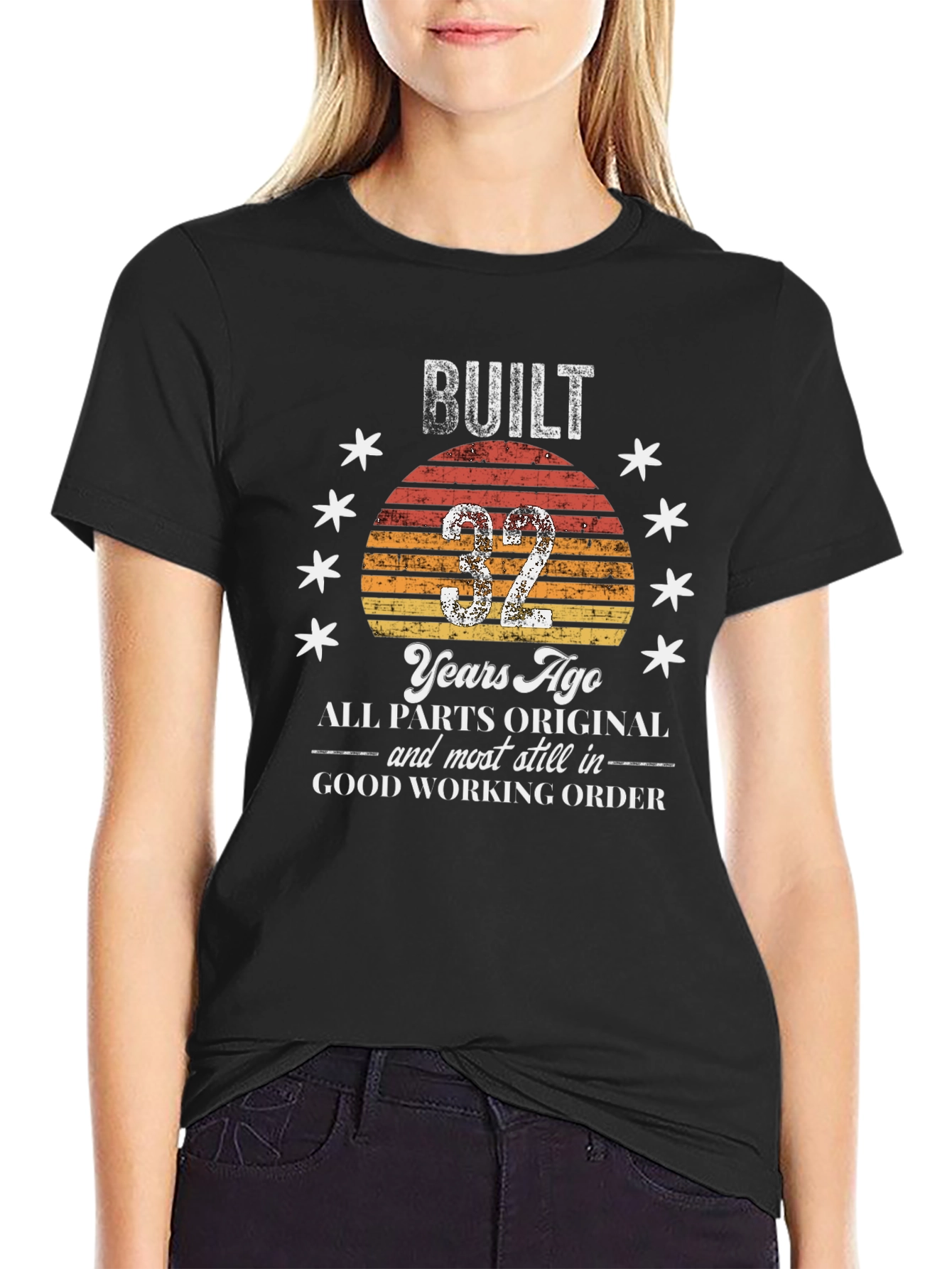 Built 32 Years Ago T-Shirt