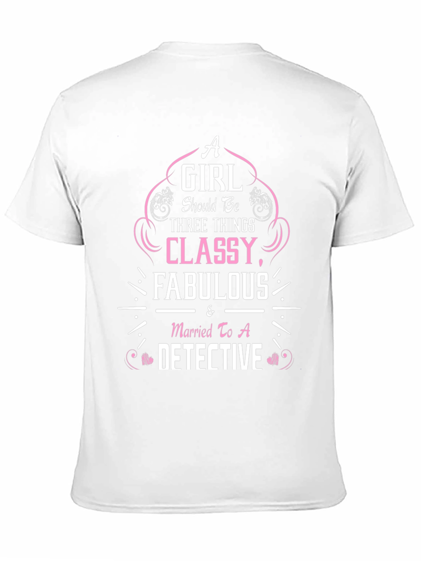 Classy Detective Wife T-Shirt
