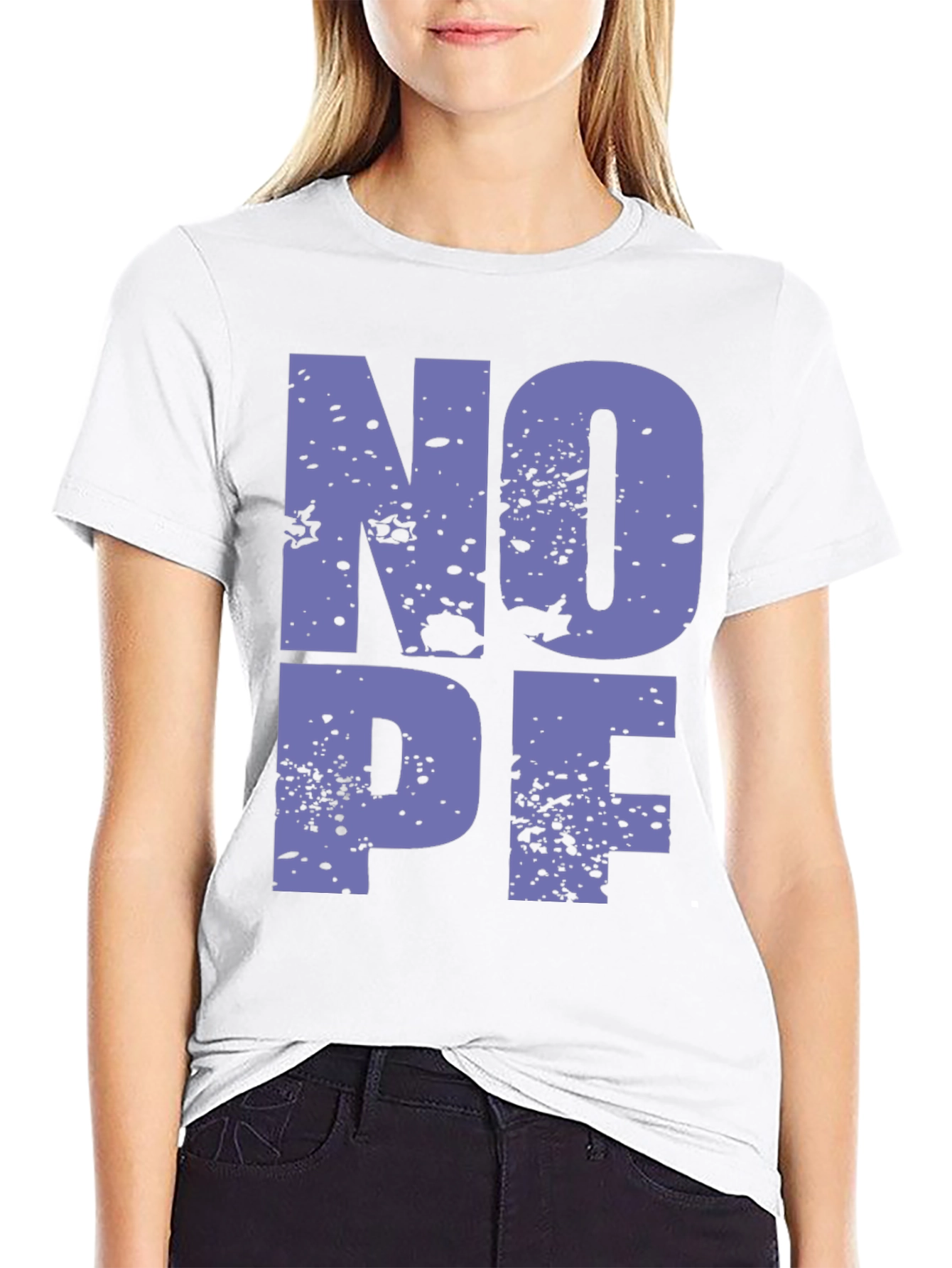 NOPE Funny Sarcastic Graphic T-Shirt