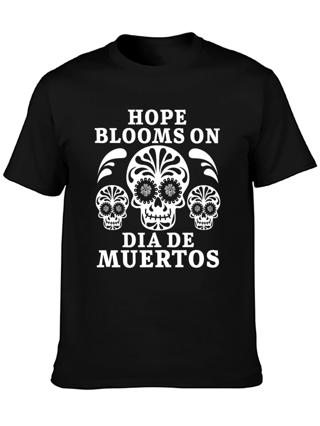 Dia de Muertos Skull T-Shirt - Hope Blooms