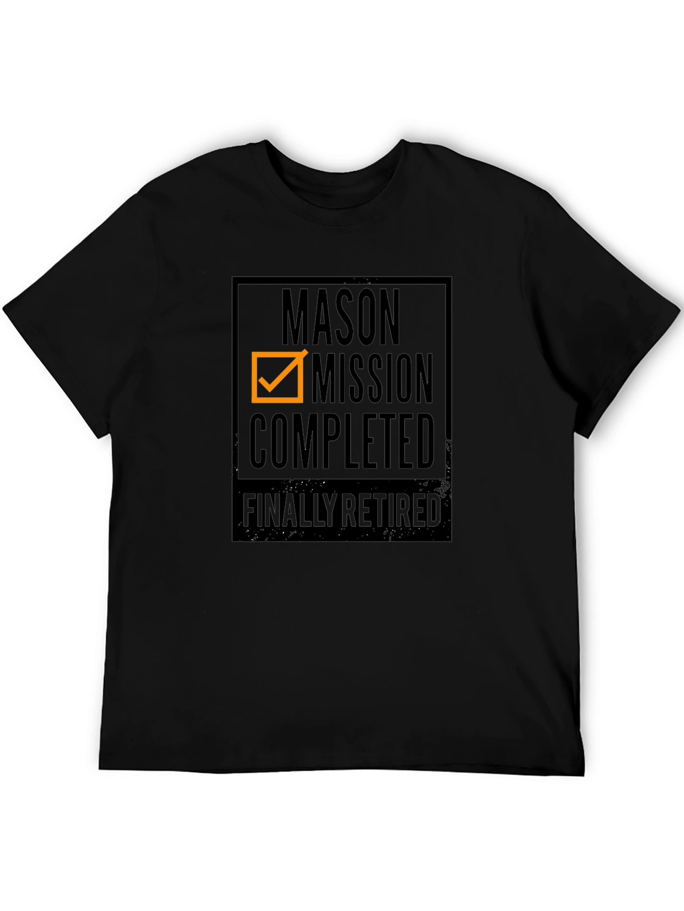 Mason Mission Completed Retired T-Shirt
