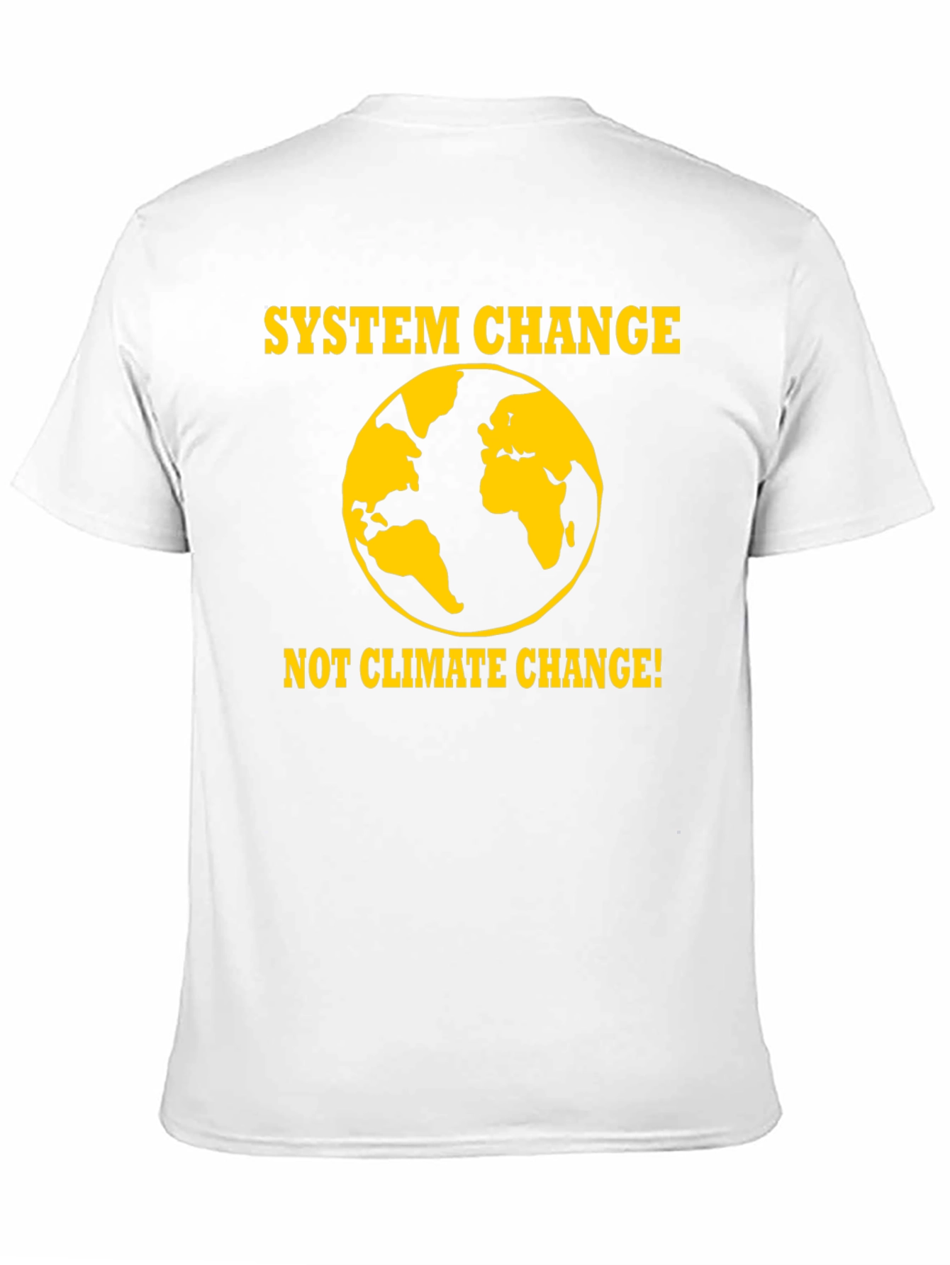 System Change T-Shirt - Global Awareness Tee