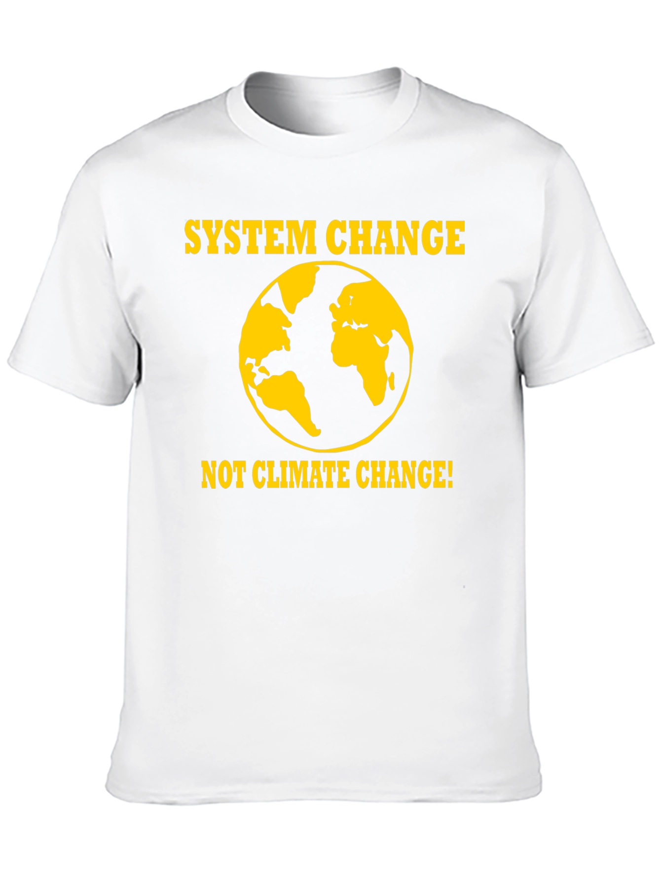 System Change T-Shirt - Global Awareness Tee