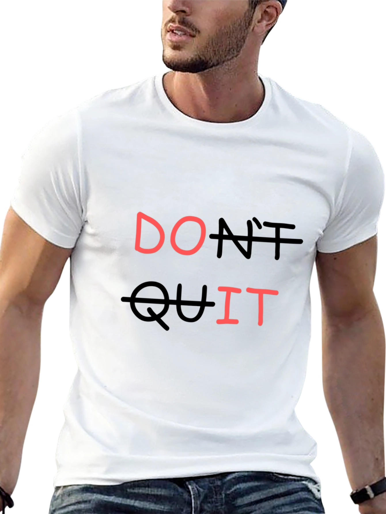 Motivational Dont Quit Graphic T-Shirt