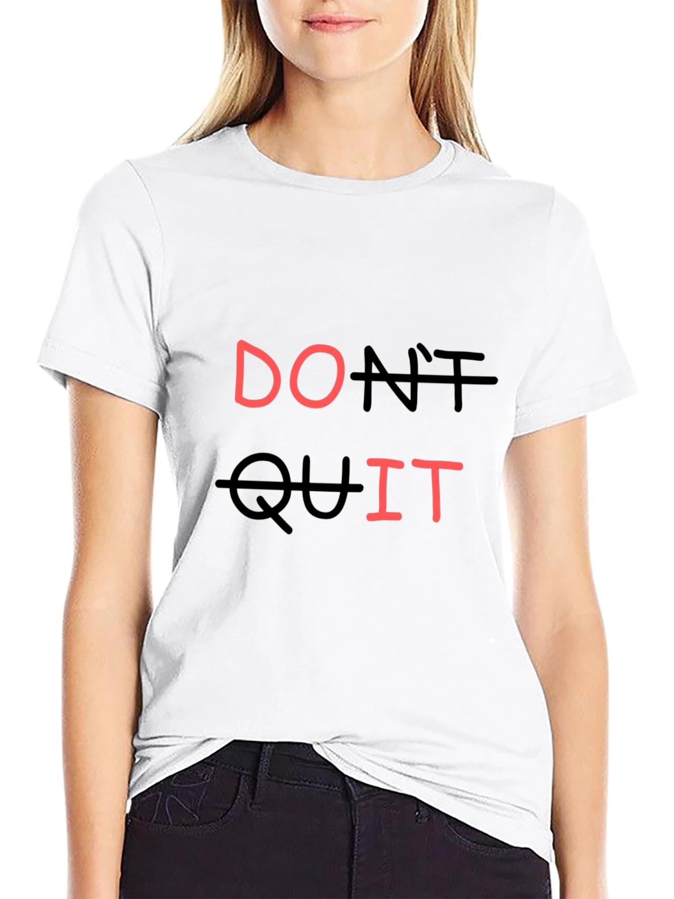 Motivational Dont Quit Graphic T-Shirt