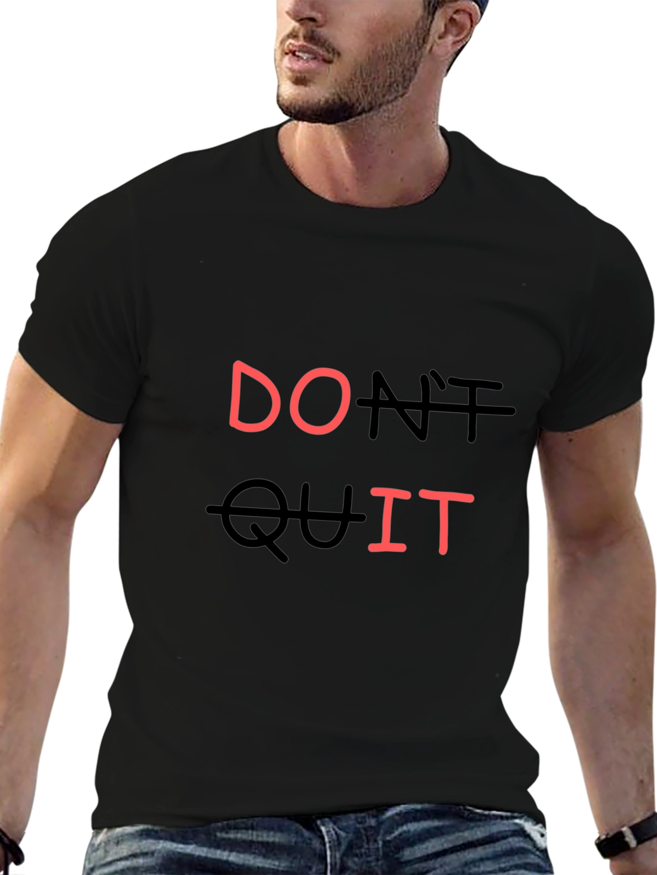 Motivational Dont Quit Graphic T-Shirt
