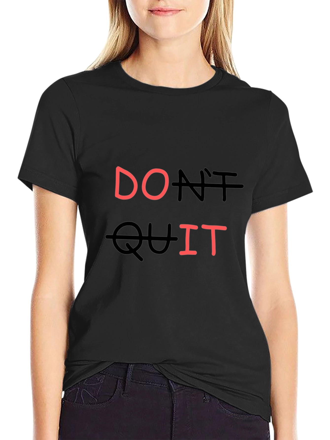 Motivational Dont Quit Graphic T-Shirt