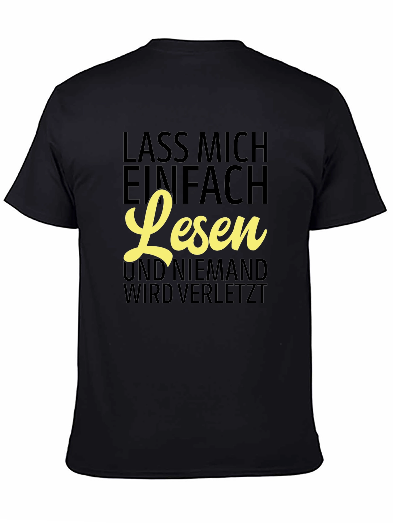 Lass Mich Einfach Lesen T-Shirt - Funny Reader Tee