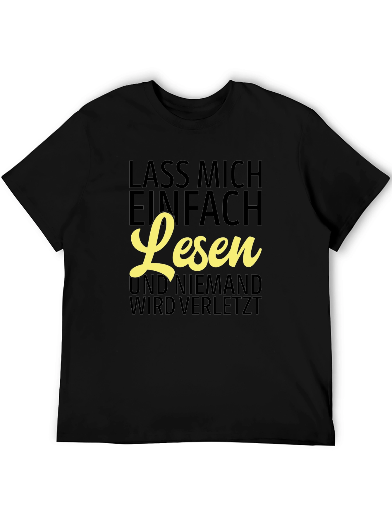 Lass Mich Einfach Lesen T-Shirt - Funny Reader Tee