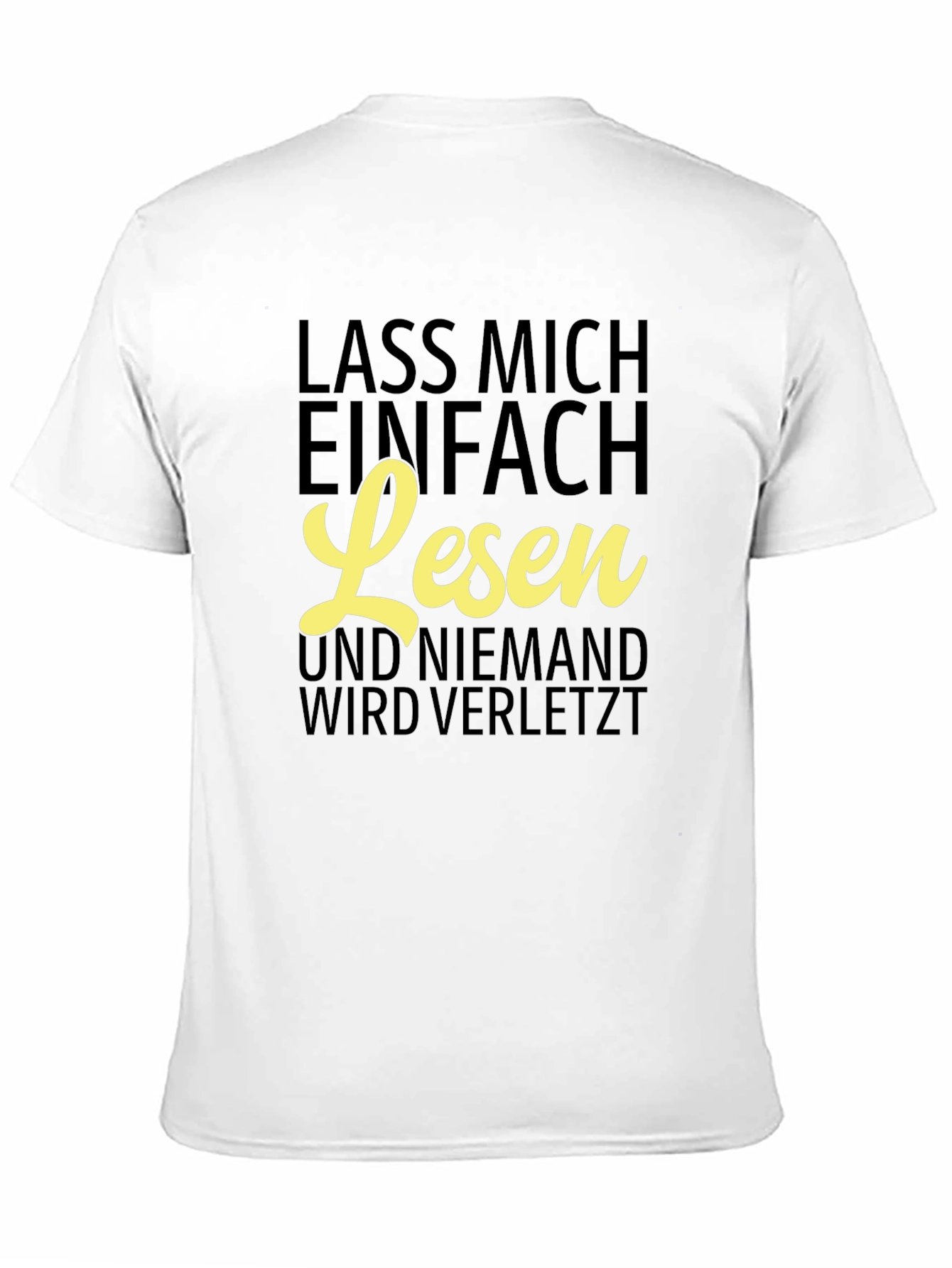 Lass Mich Einfach Lesen T-Shirt - Funny Reader Tee