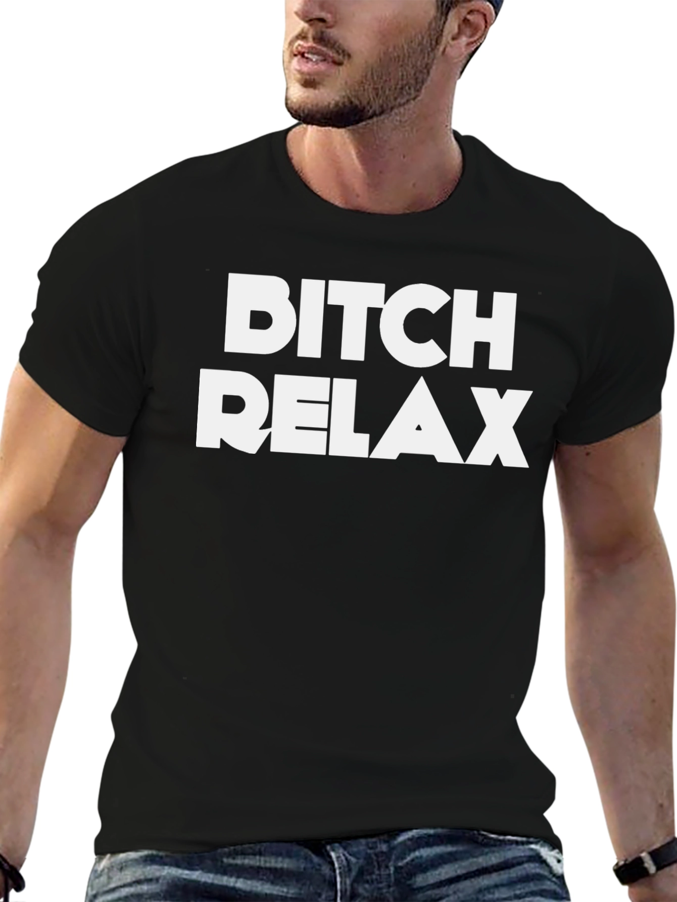 Bitch Relax Graphic T-Shirt -  Casual Comfort