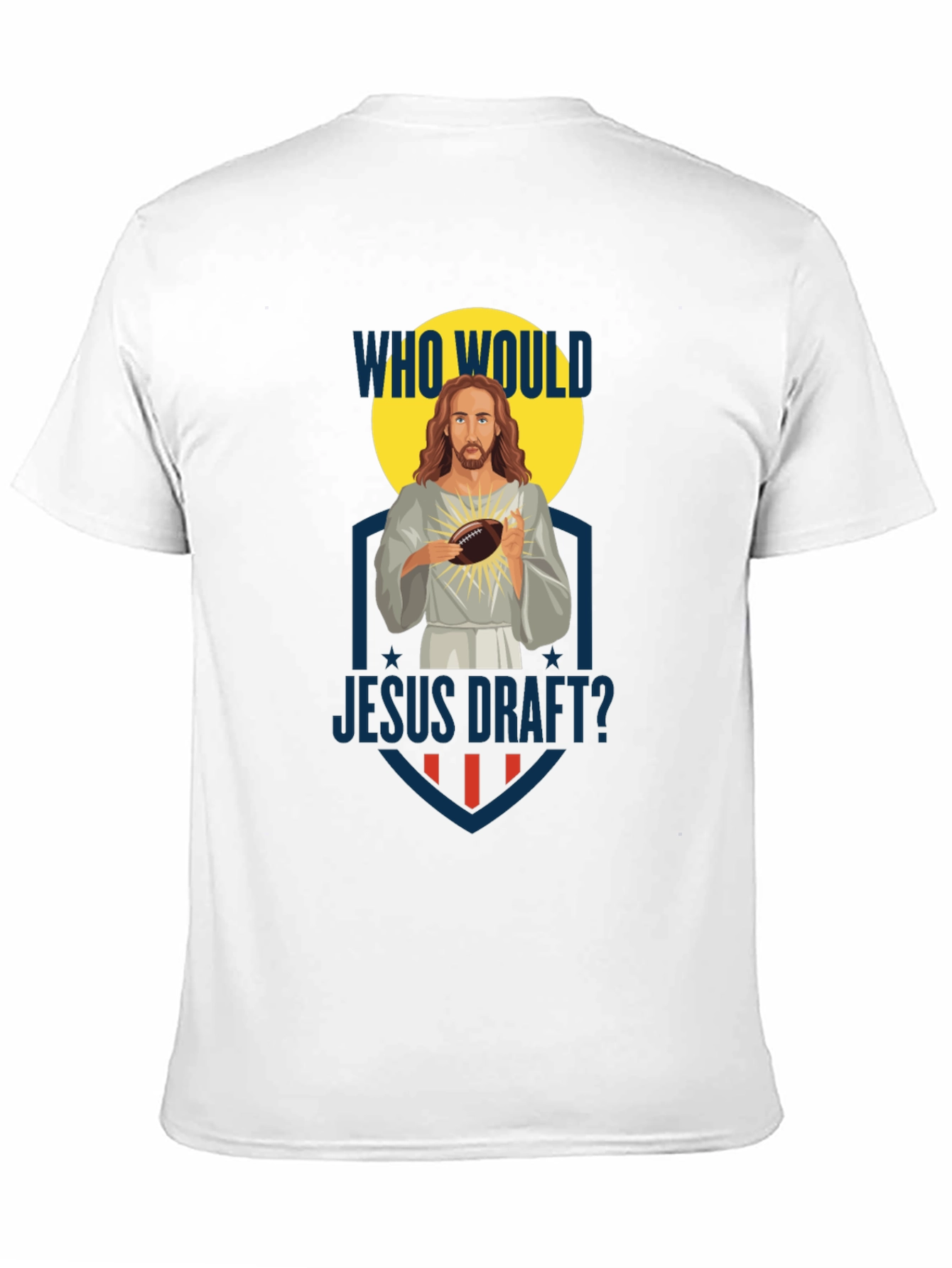 Who Would Jesus Draft? Football T-Shirt