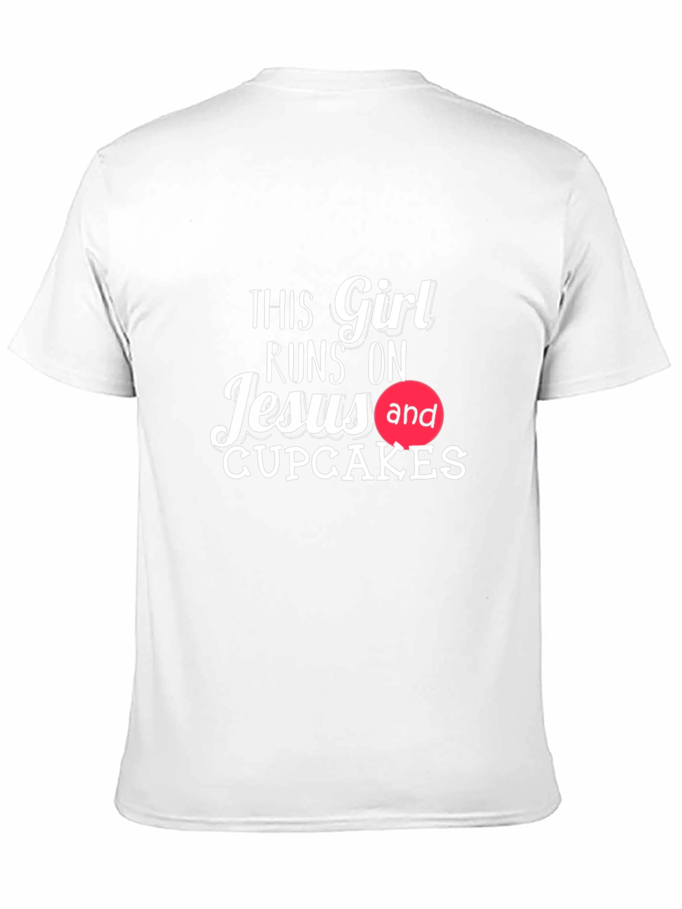 Girl Runs on Jesus and Cupcakes T-Shirt