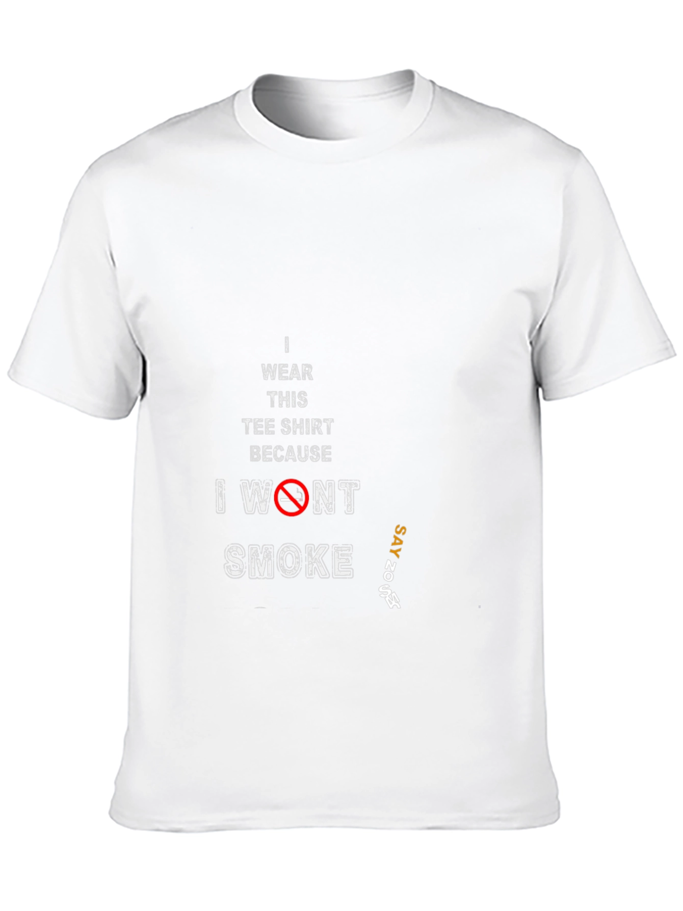 I Wont Smoke T-Shirt - Anti Smoking Tee