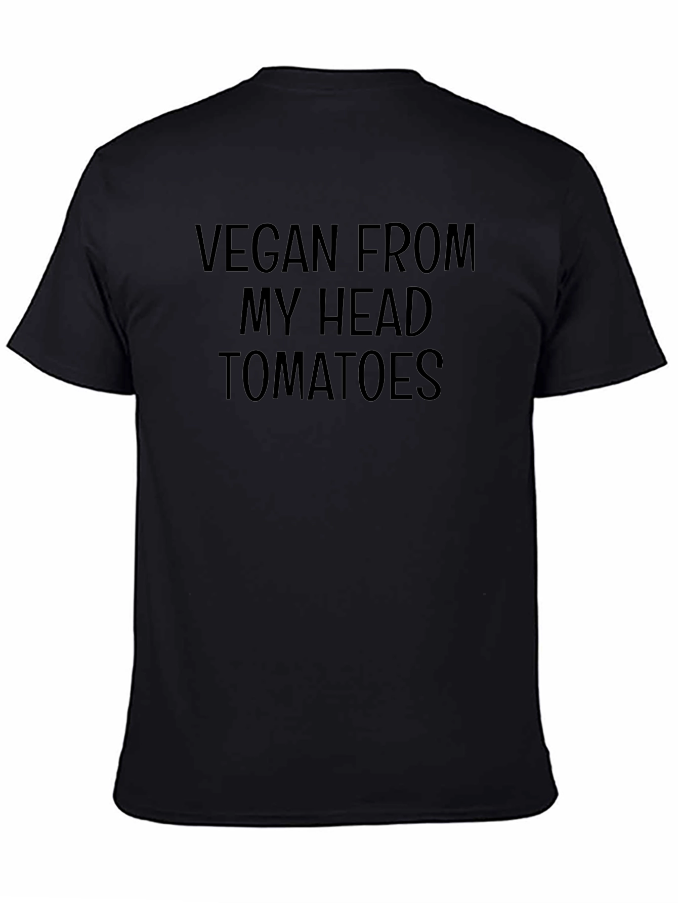 Vegan From My Head Tomatoes T-Shirt - Black