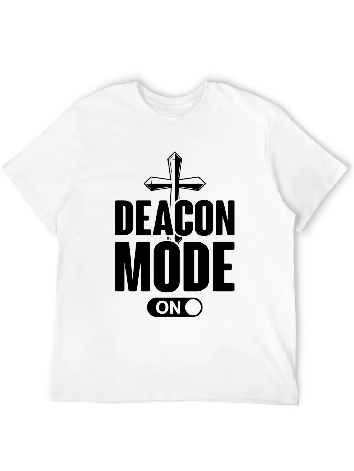 Deacon Mode On Graphic T-Shirt