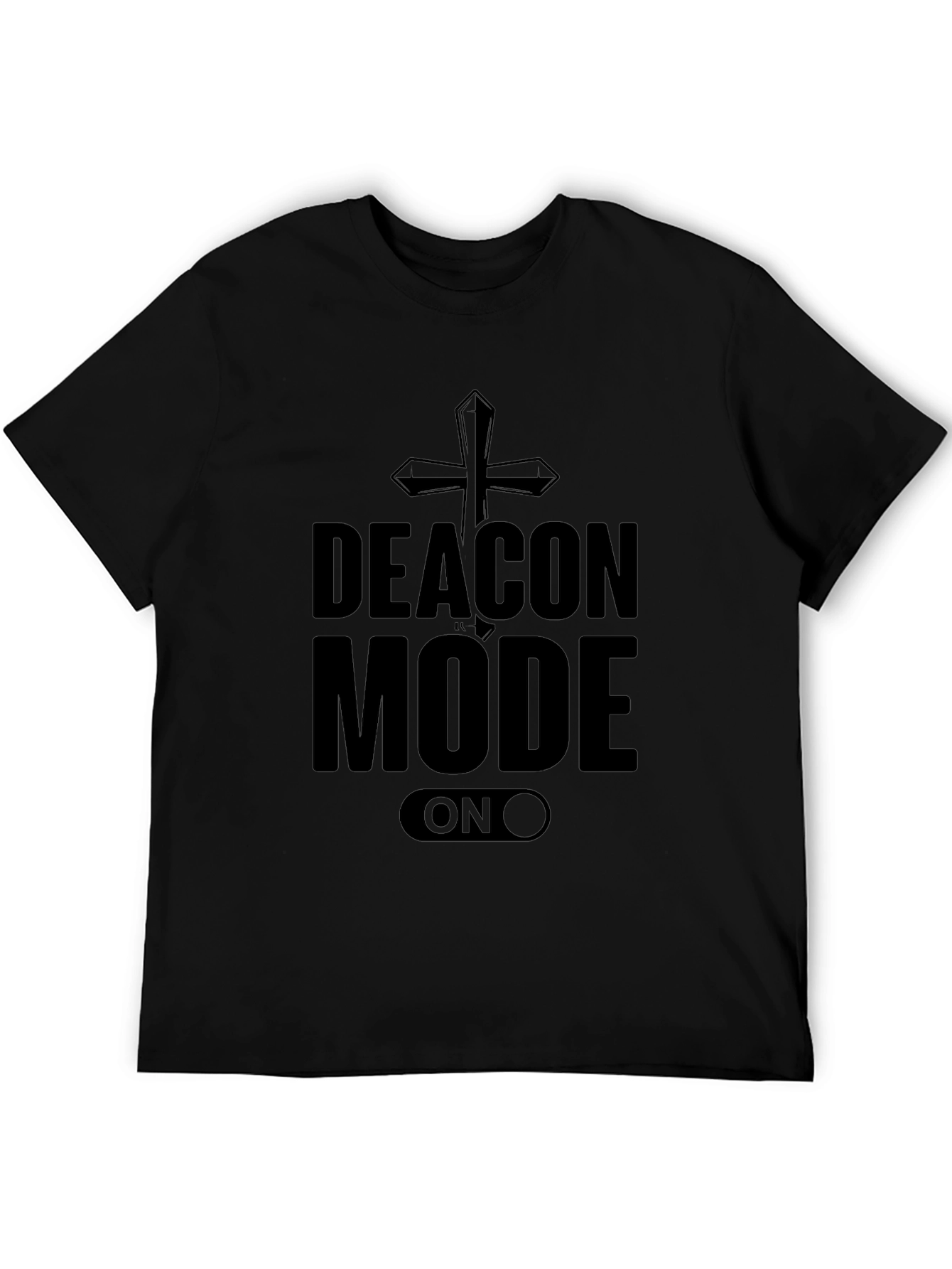 Deacon Mode On Graphic T-Shirt