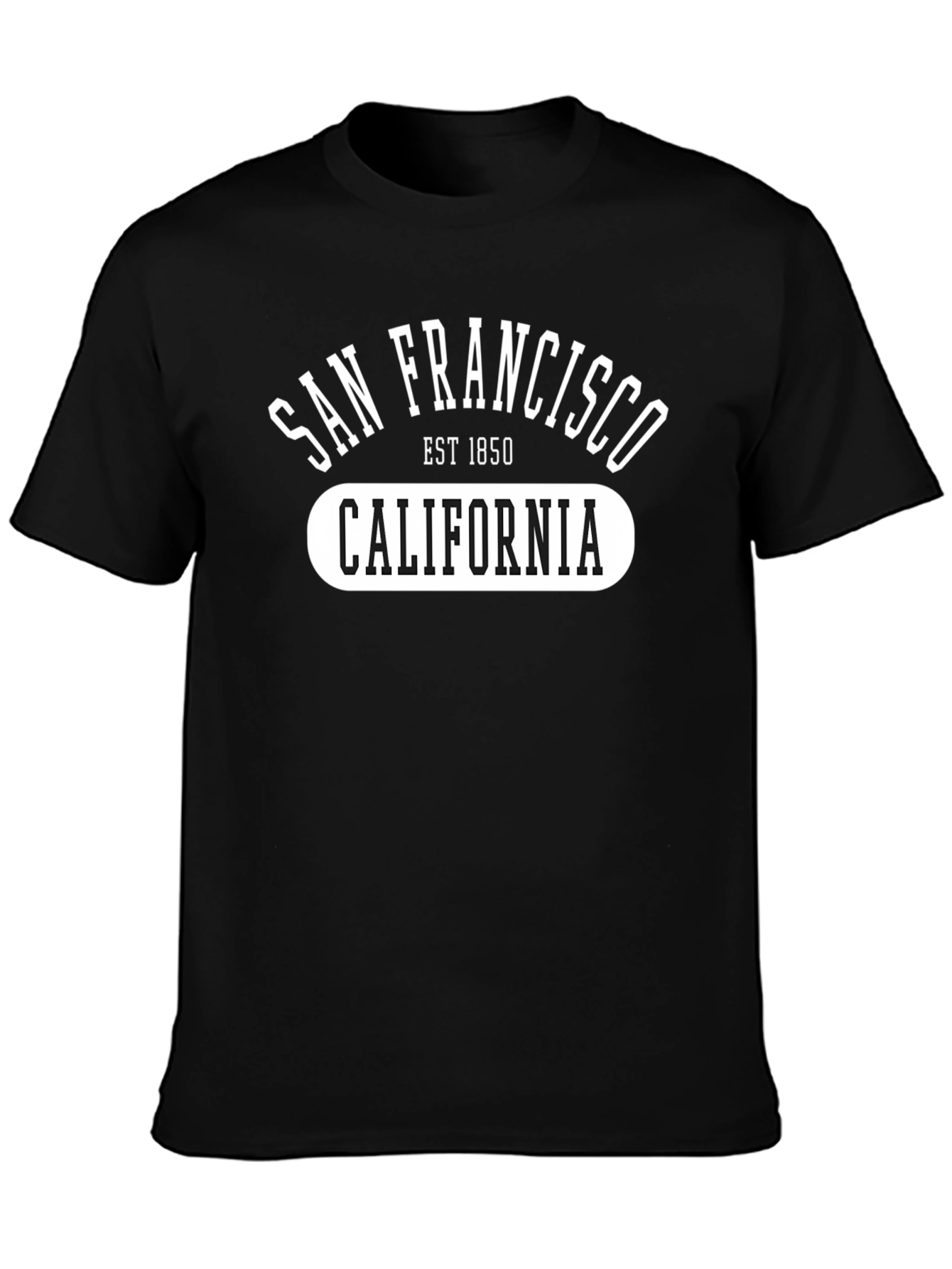 San Francisco California Est 1850 Black T-Shirt