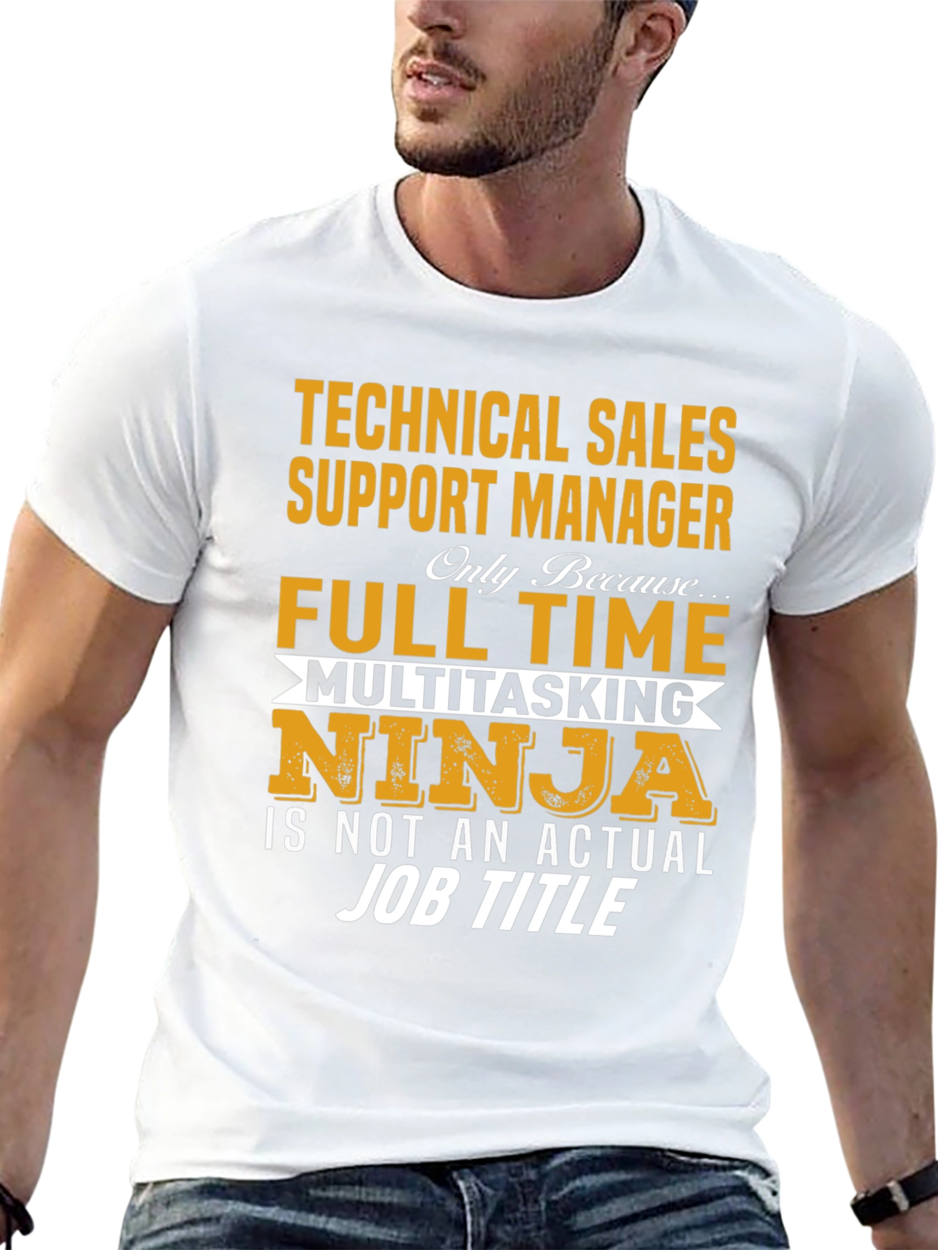 Technical Sales Support Manager Novelty T-Shirt