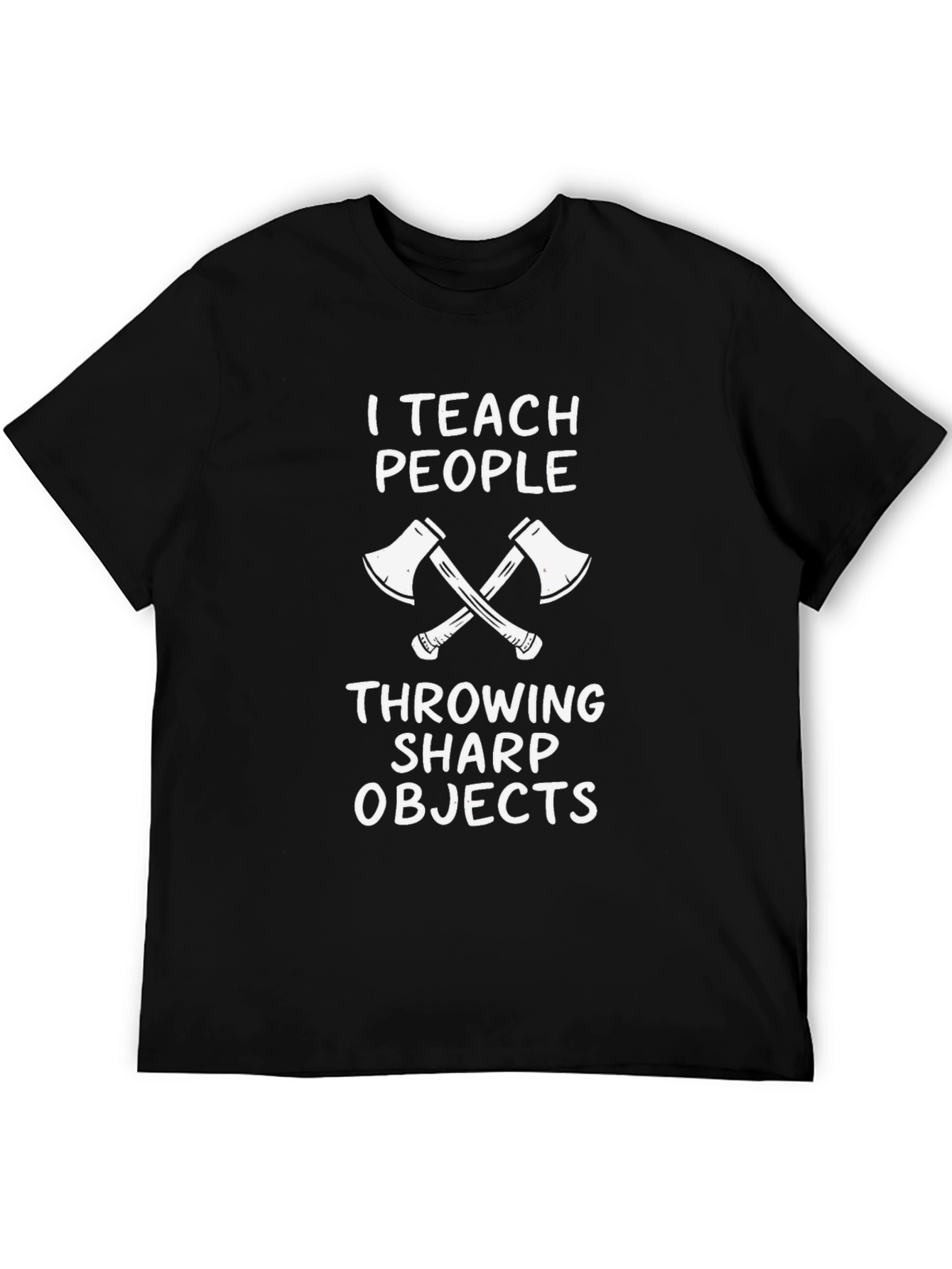 I Teach People Throwing Sharp Objects Black T-Shirt