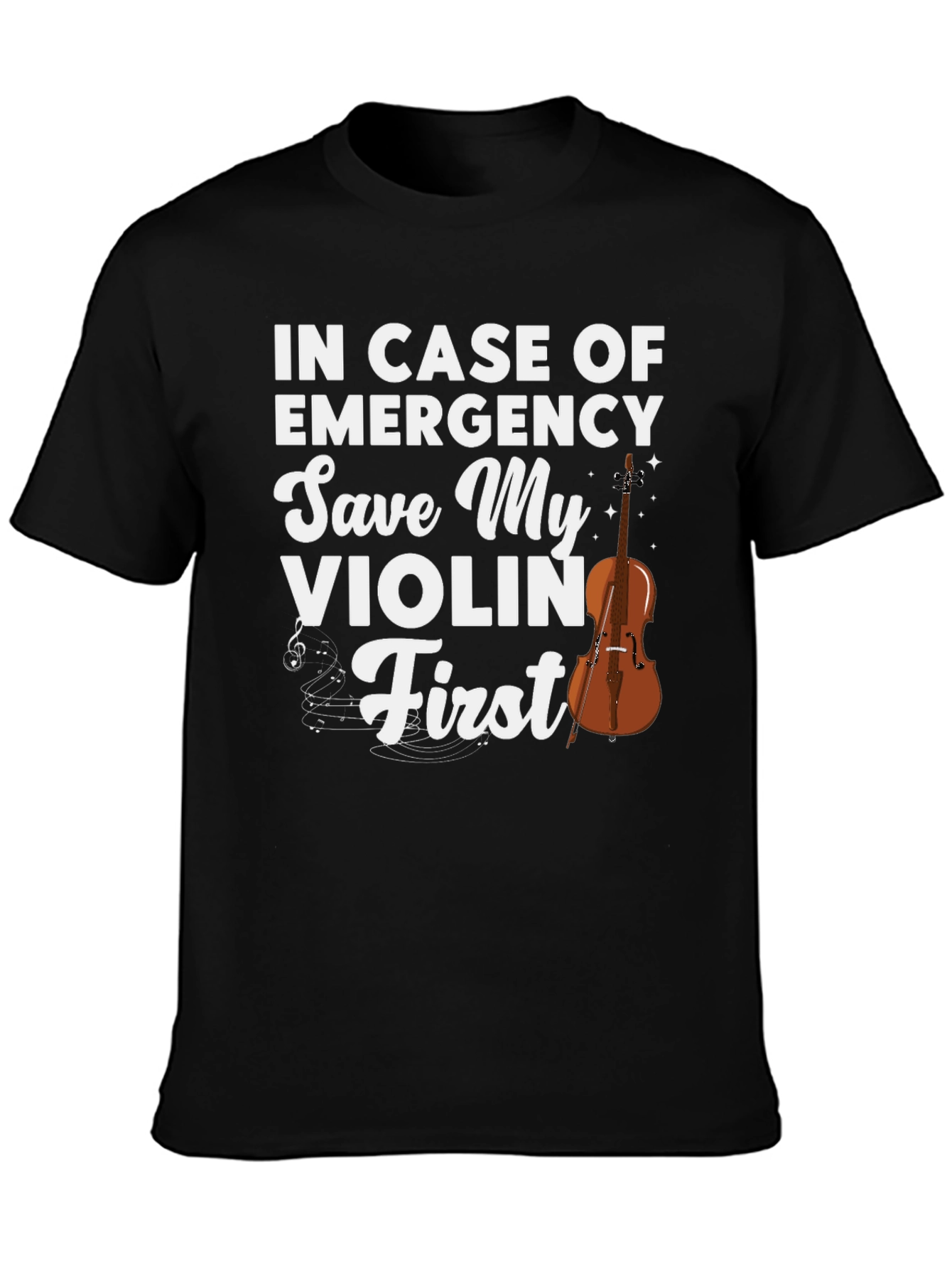 Save My Violin First T-Shirt: Musician Emergency Apparel
