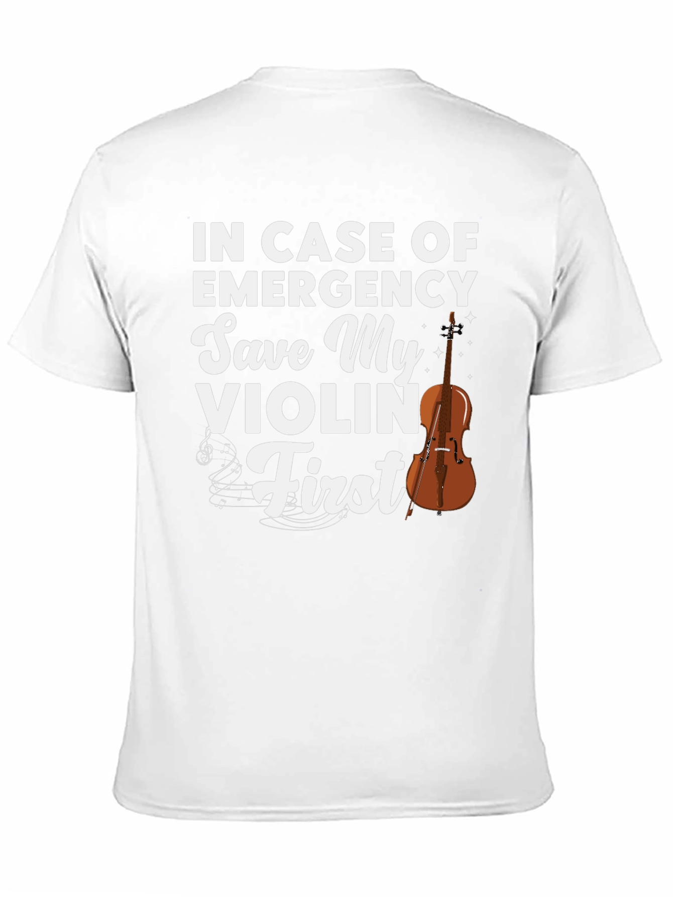 Save My Violin First T-Shirt: Musician Emergency Apparel