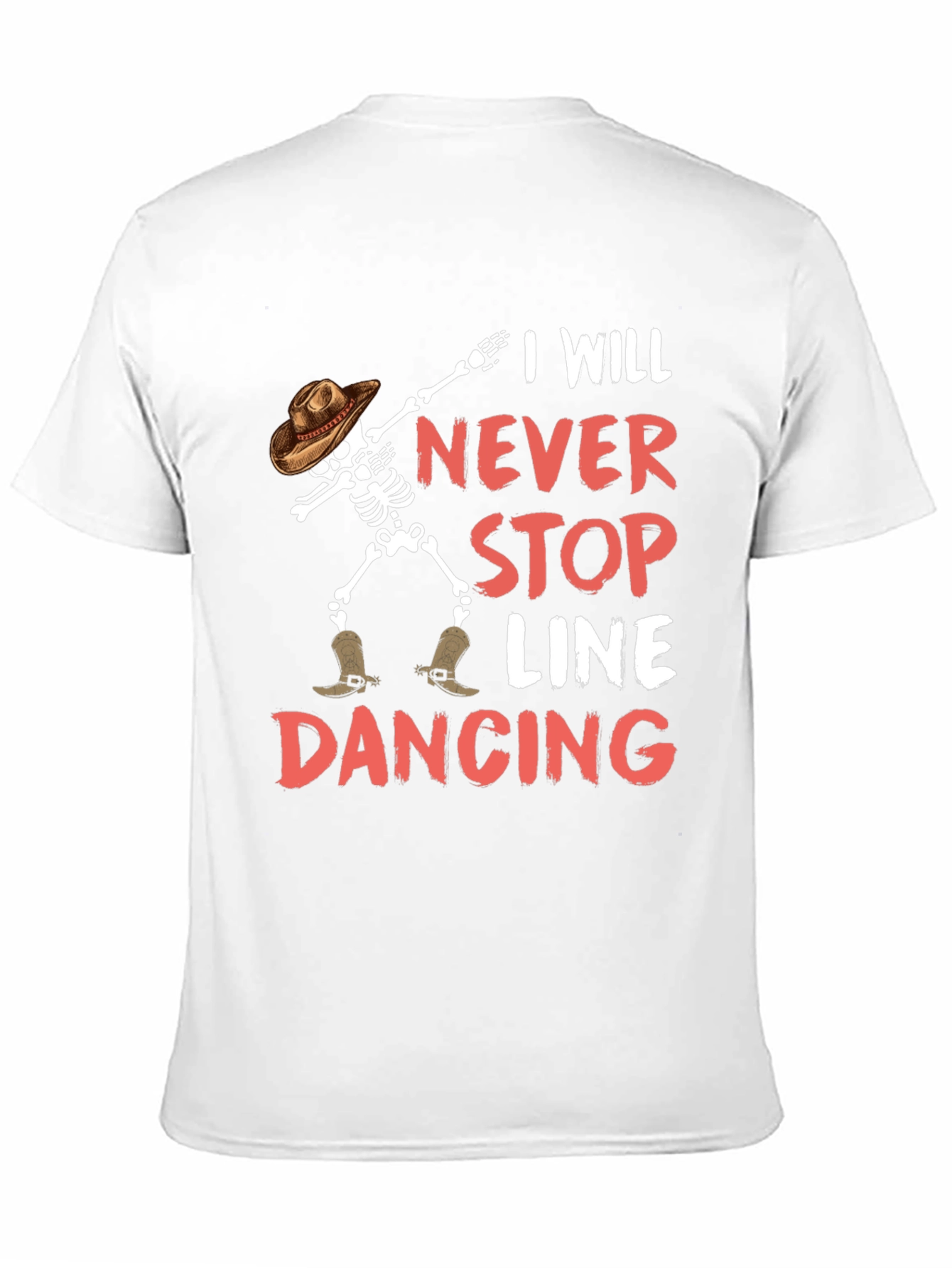 I Will Never Stop Line Dancing Skeleton Graphic Tee