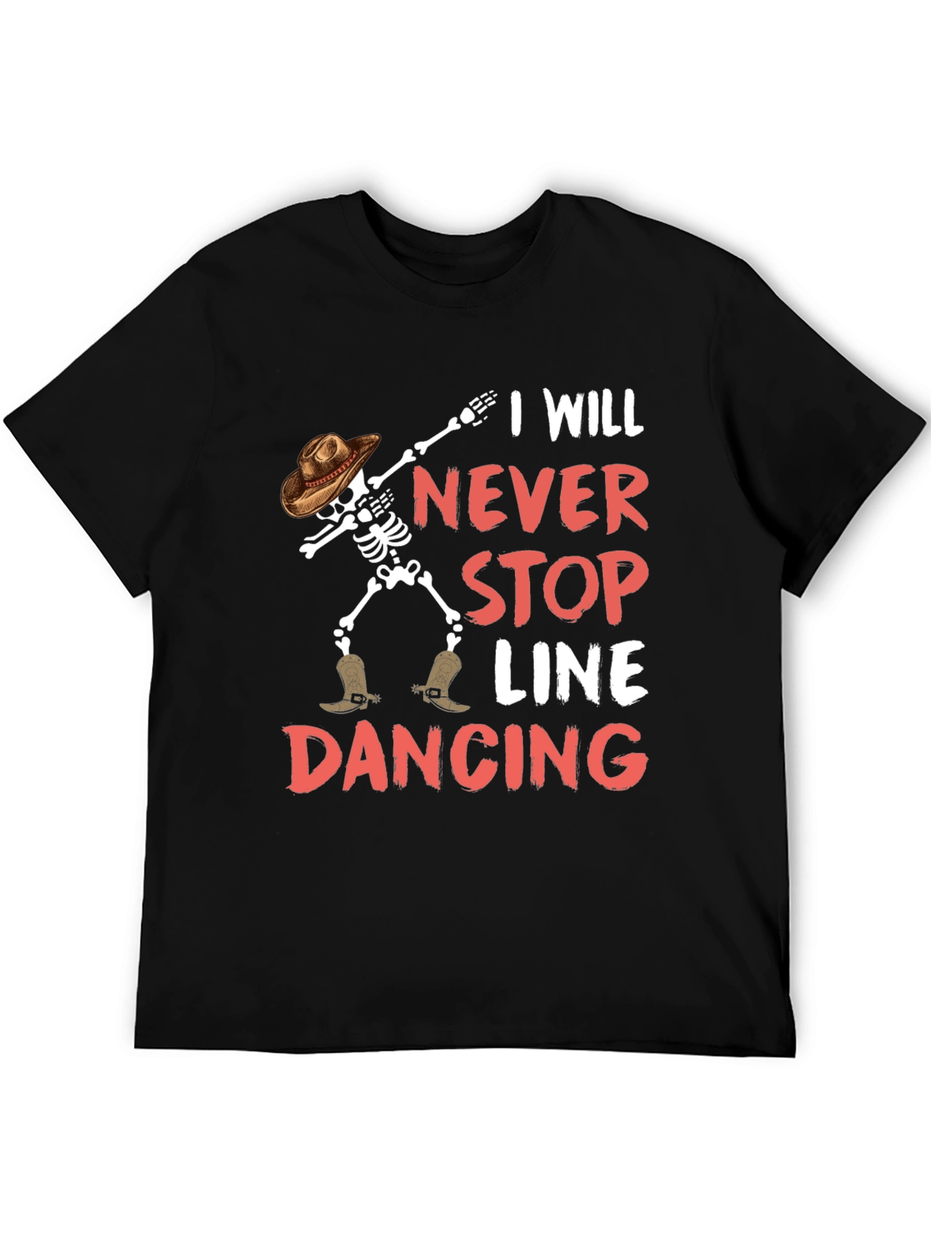 I Will Never Stop Line Dancing Skeleton Graphic Tee