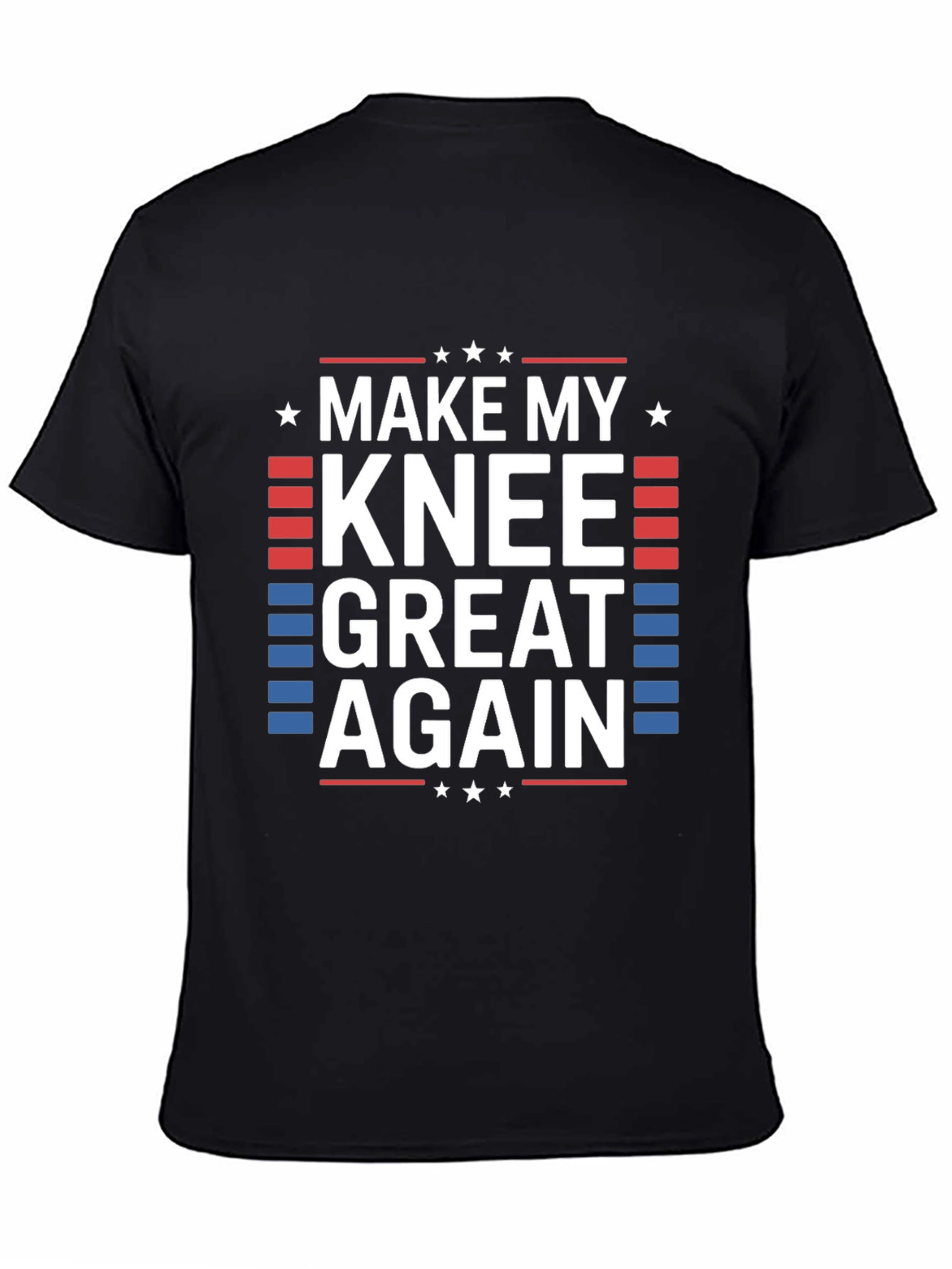 Make My Knee Great Again T-Shirt