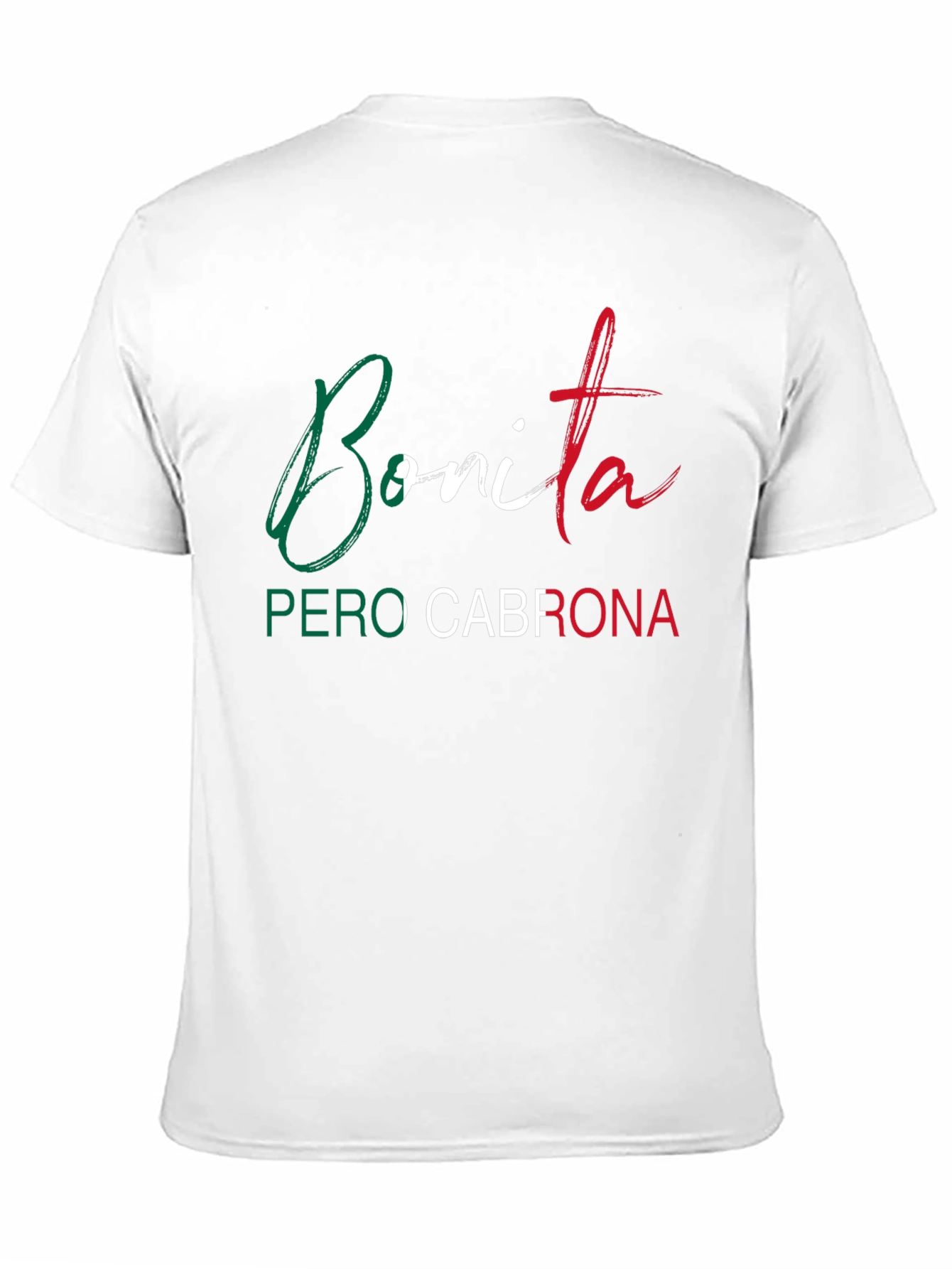 Bonita Pero Cabrona Graphic Tee