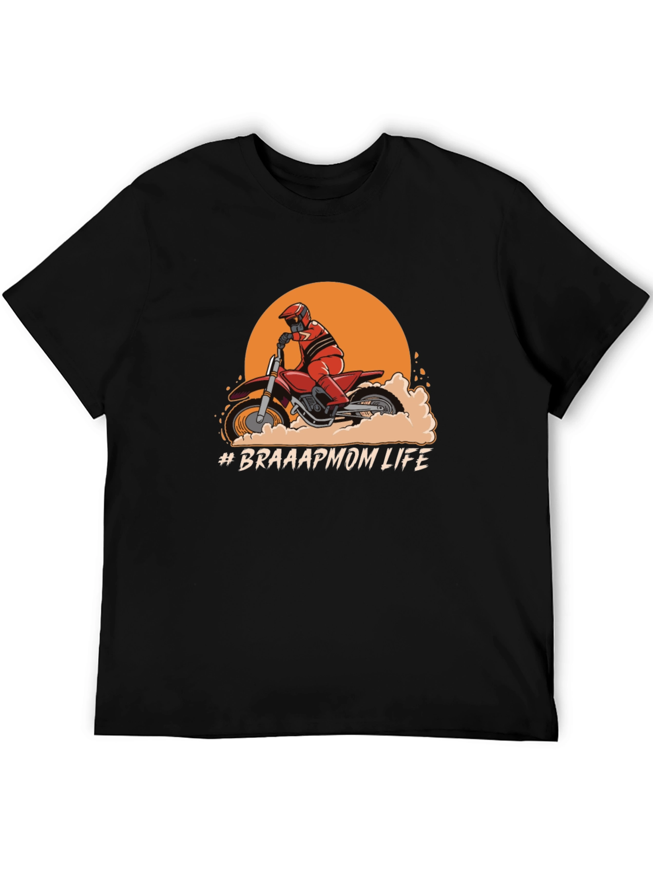 Braaap Mom Life Graphic T-Shirt