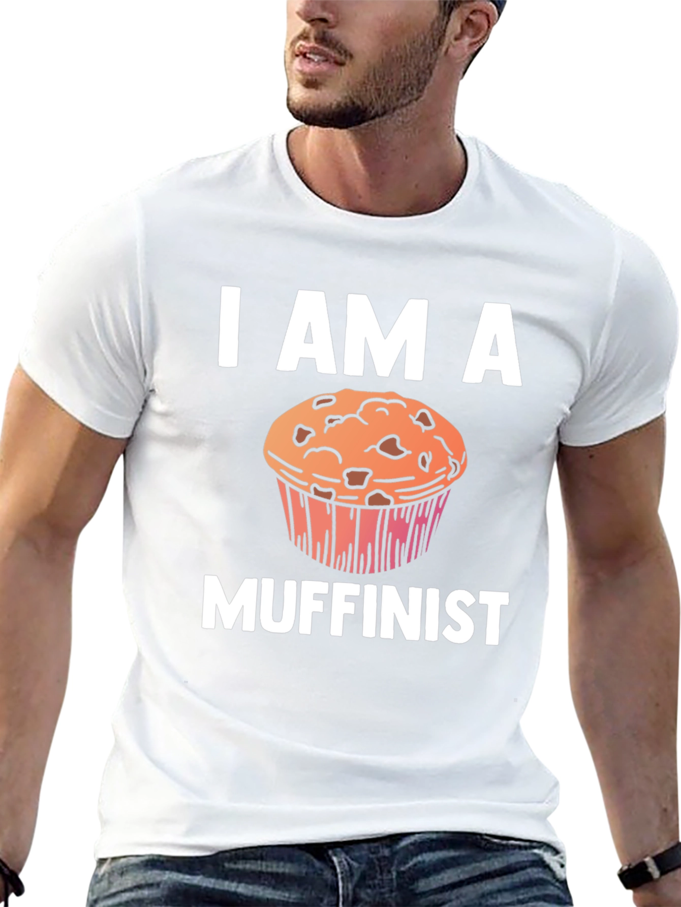 I Am A Muffin T-Shirt