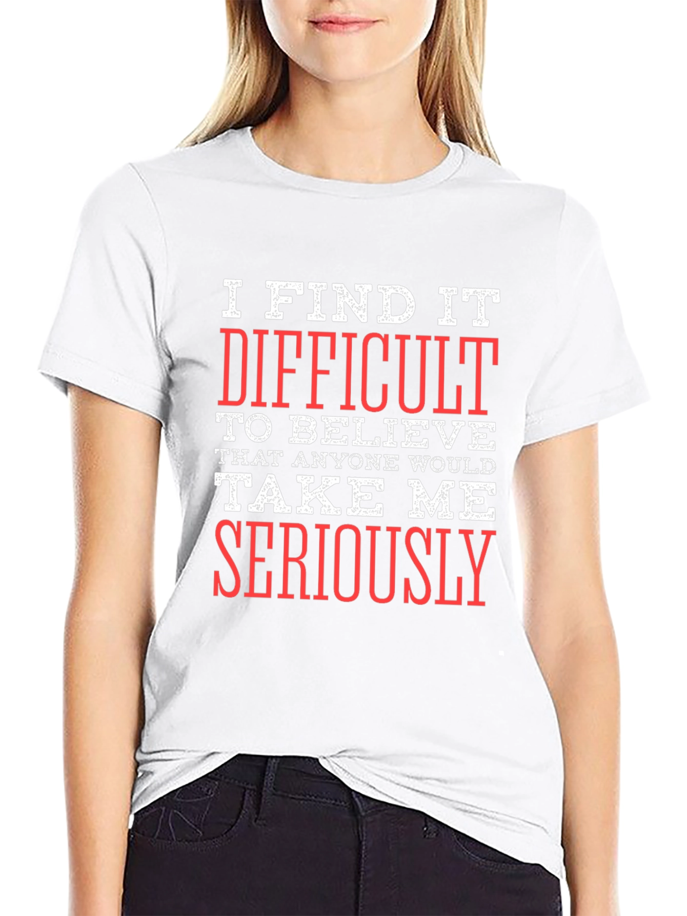 Funny Sarcastic Graphic T-Shirt - I Find It Difficult