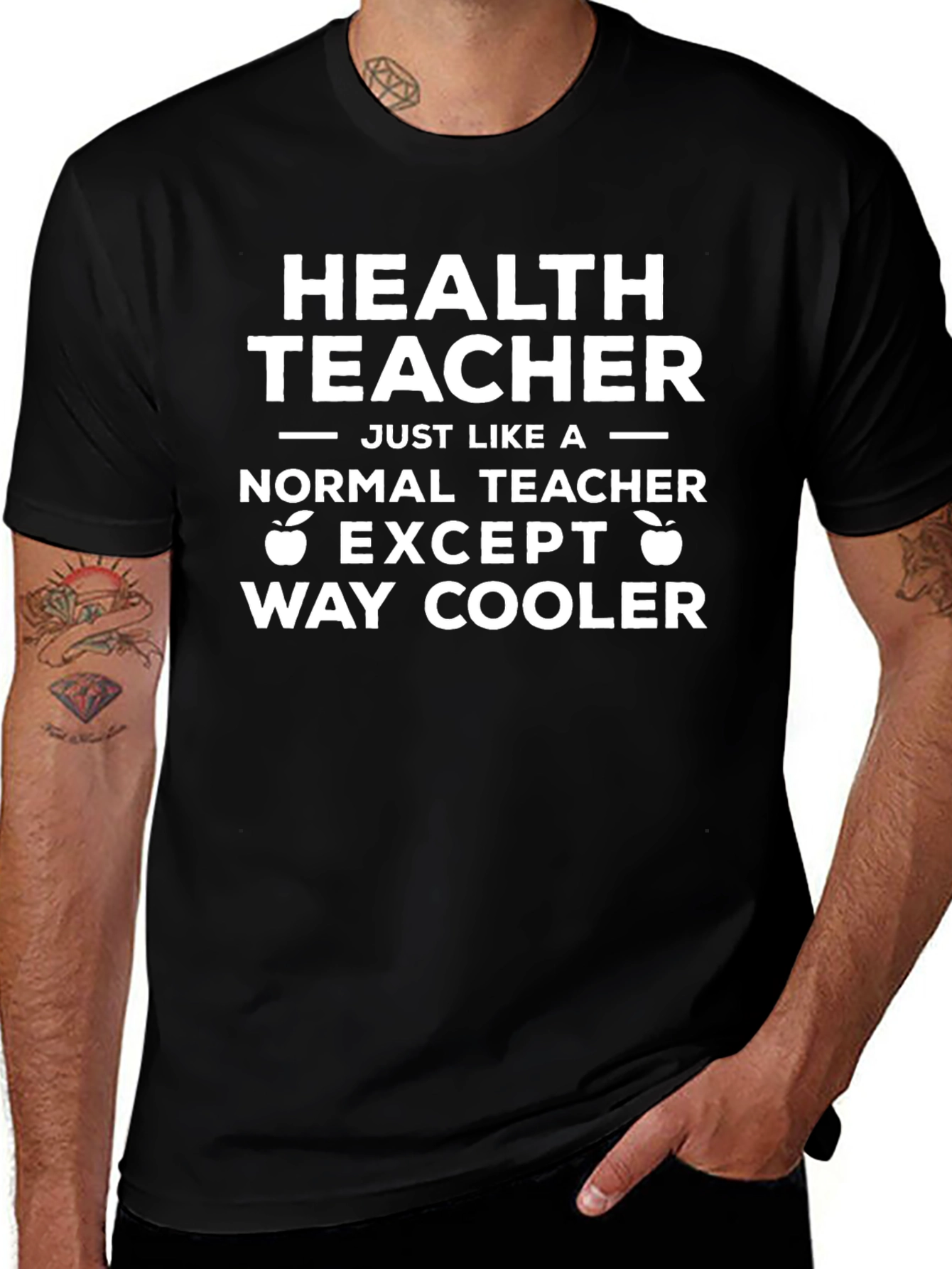 Health Teacher T-Shirt - Way Cooler Than Normal!