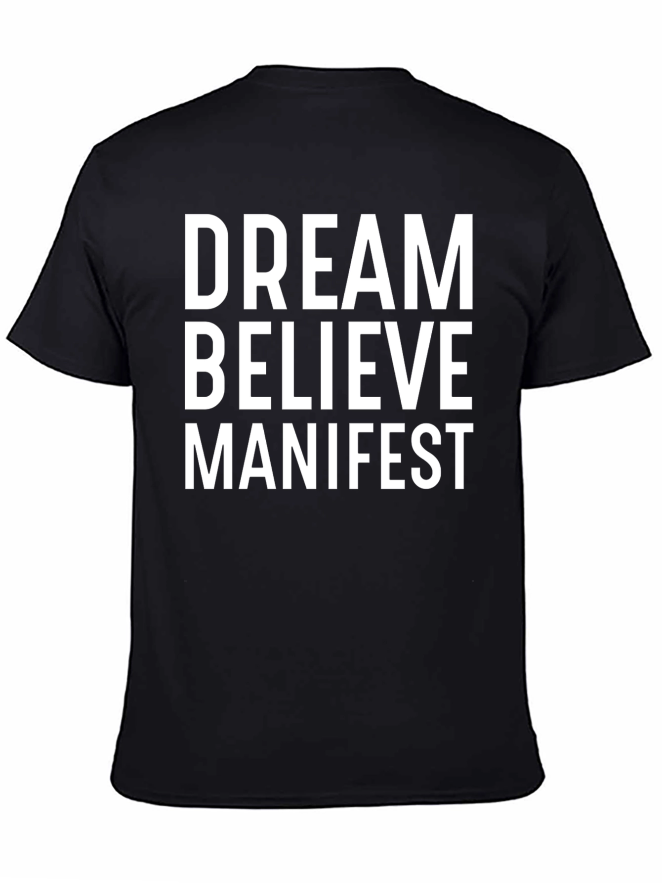 Dream Believe Manifest Graphic Tee