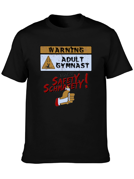 Adult Gymnast Warning T-Shirt