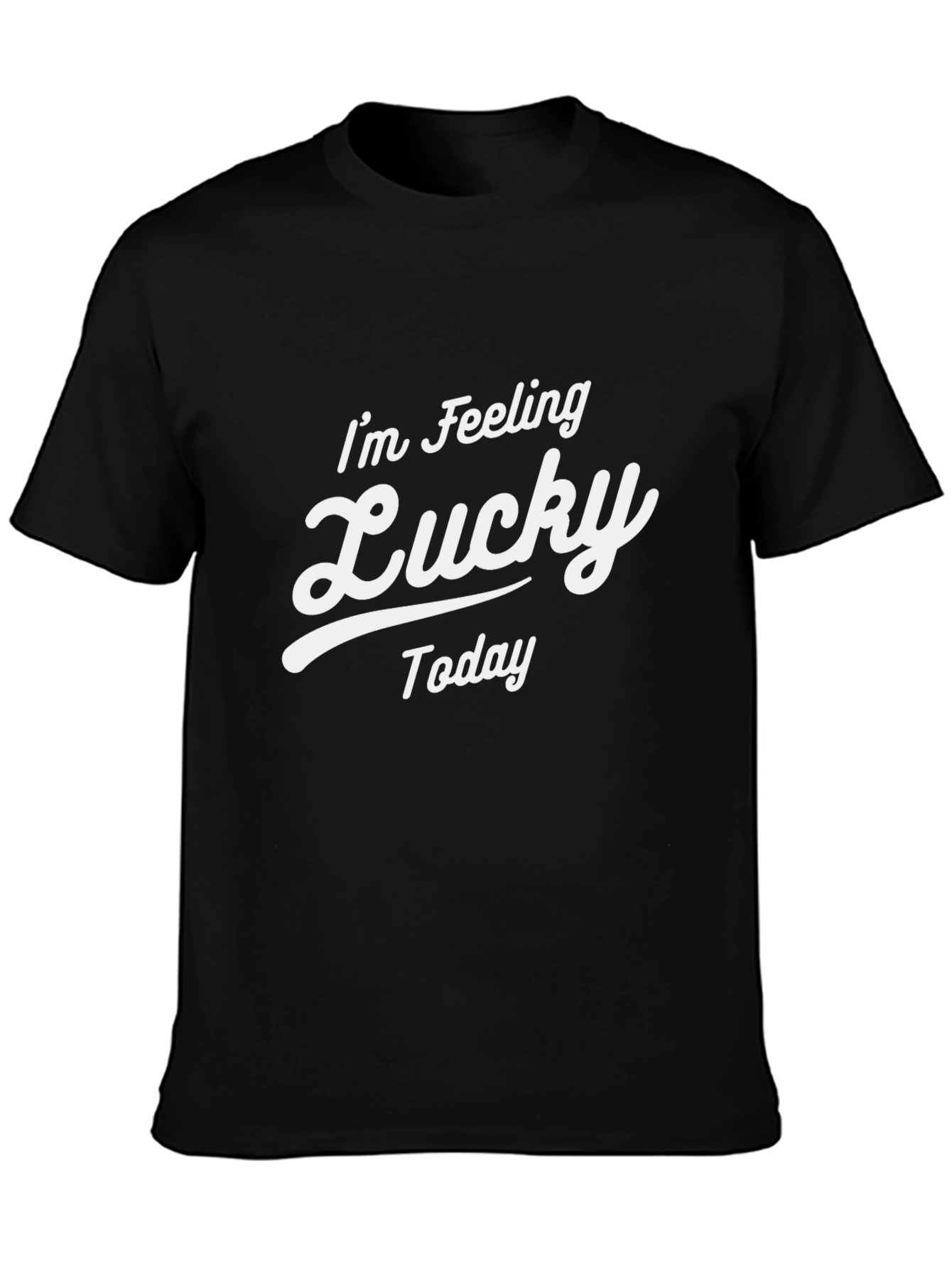 Im Feeling Lucky Today Graphic Tee - Black