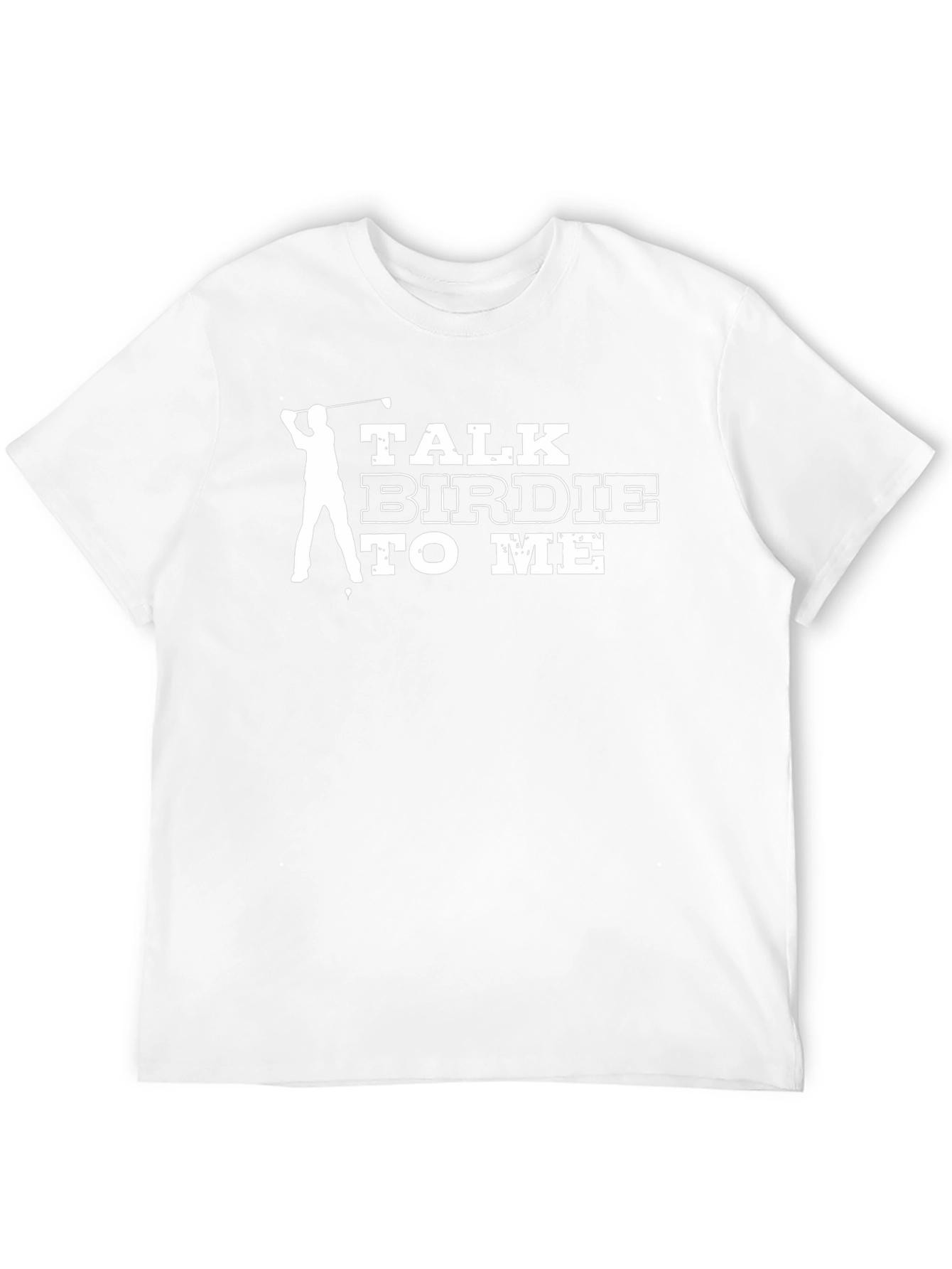 Talk Birdie to Me Golf T-Shirt - Golfer Apparel