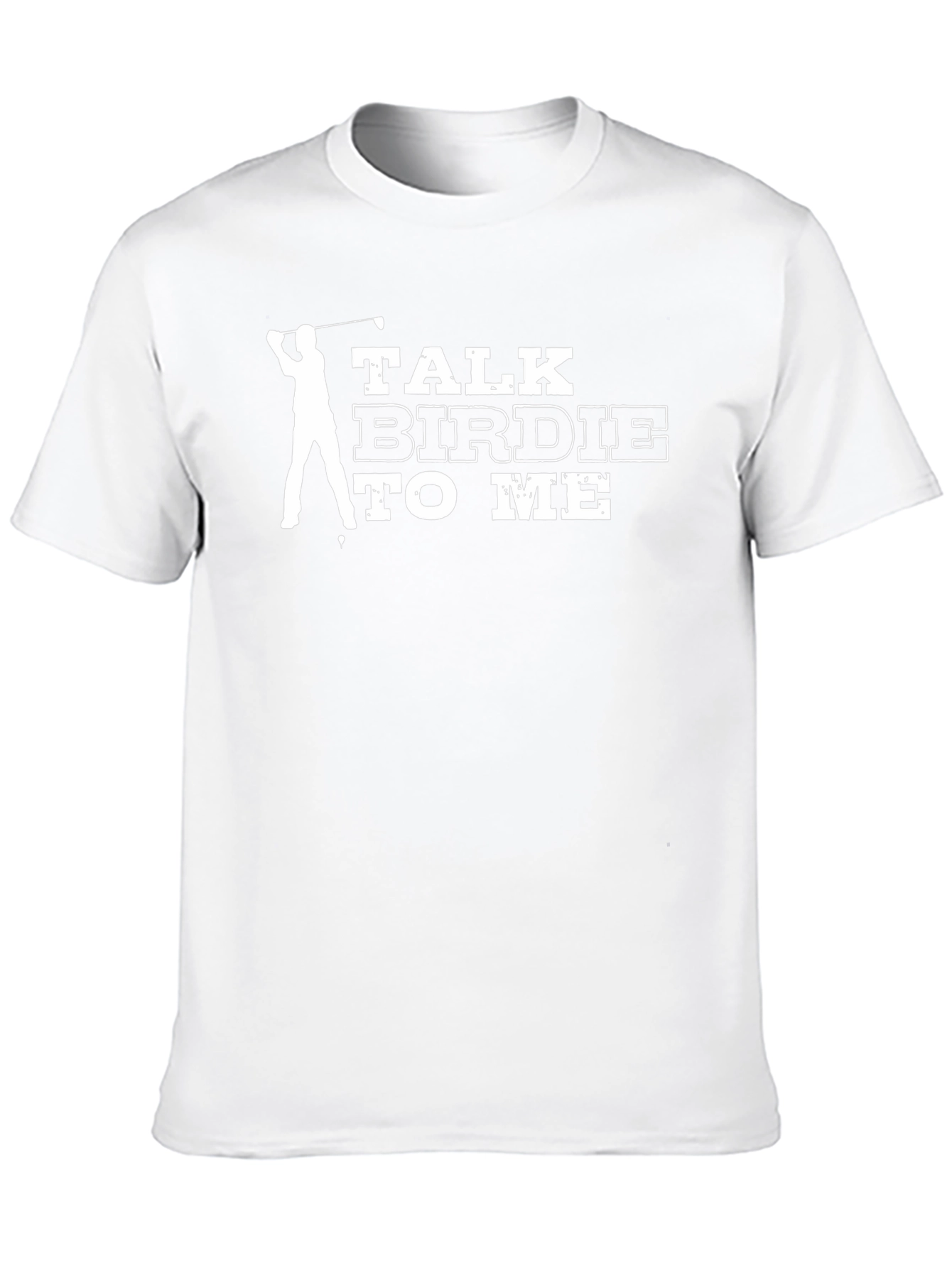 Talk Birdie to Me Golf T-Shirt - Golfer Apparel