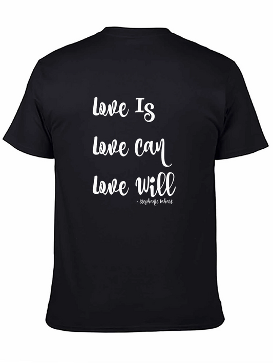 Love Is Love Can Love Will Graphic Tee