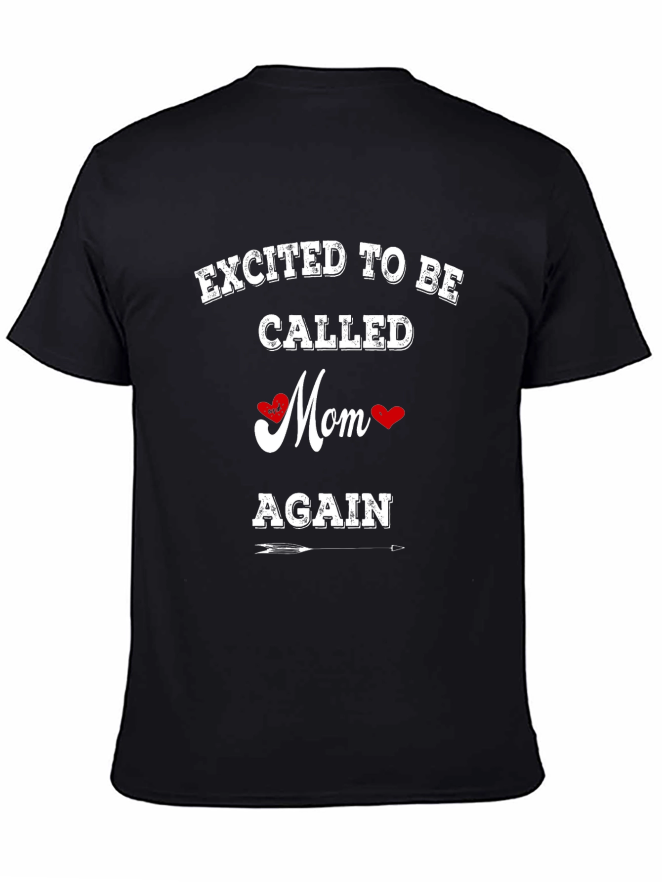 Excited to be Called Mom Again T-Shirt